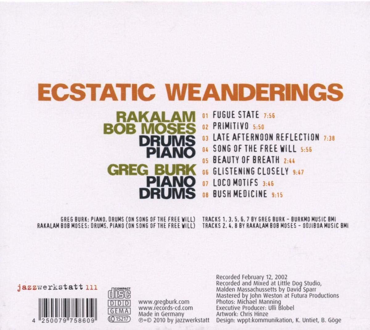 Exstatic Weanderings