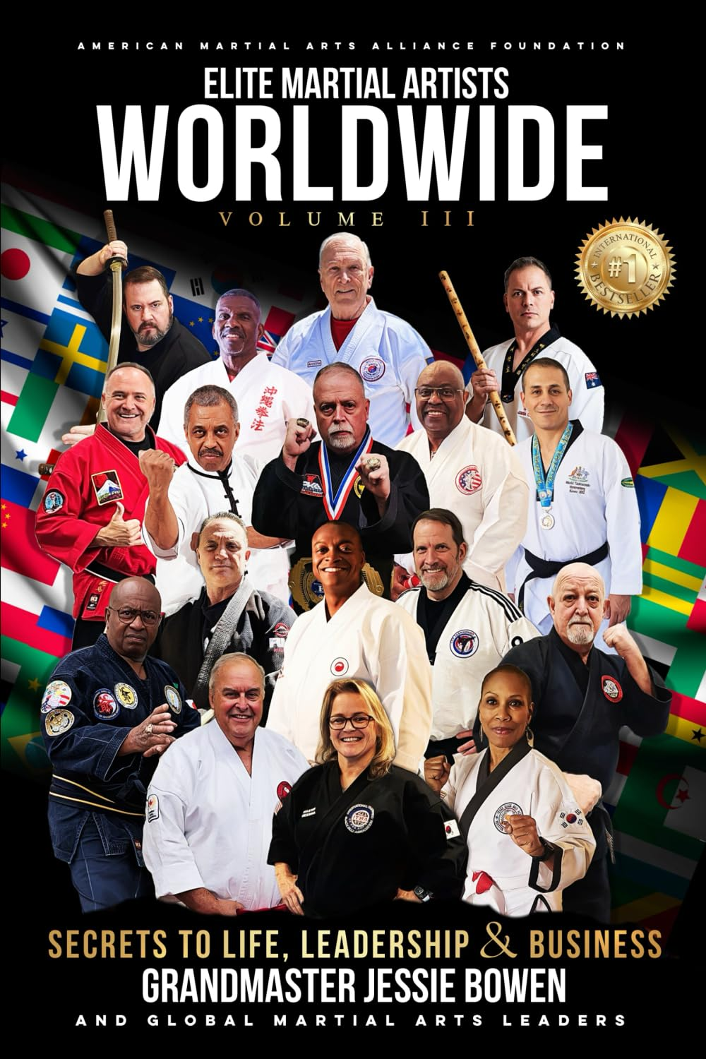 Elite Martial Artists Worldwide Volume III: Secrets to Life, Leadership & Business image number 2