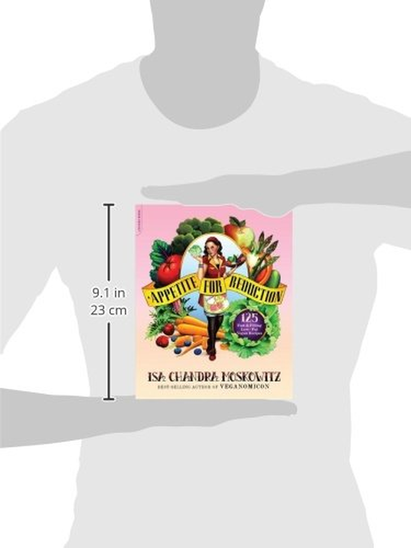 Appetite for Reduction: 125 Fast and Filling Low-Fat Vegan Recipes image number 1