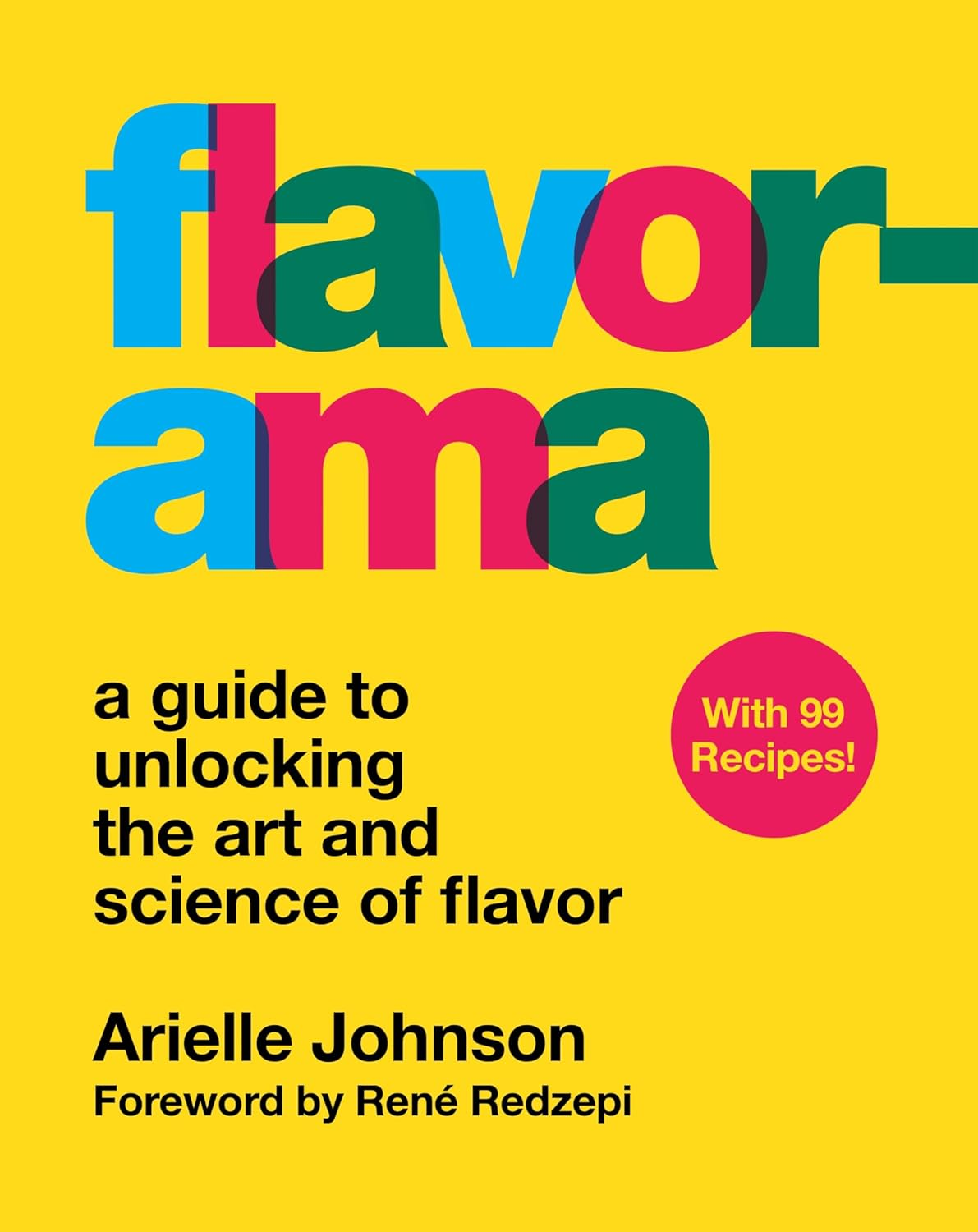 Flavorama: a Guide to Unlocking the Art and Science of Flavor image number 4