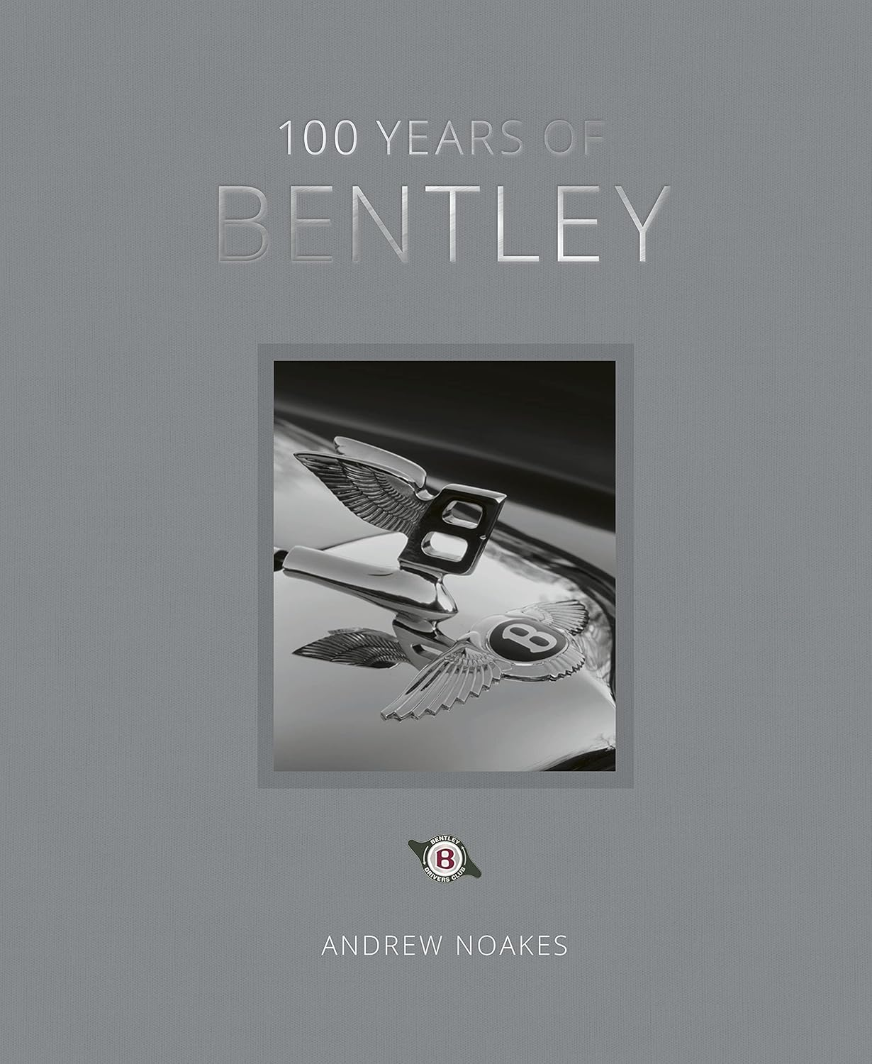 100 Years of Bentley - Reissue image number 3