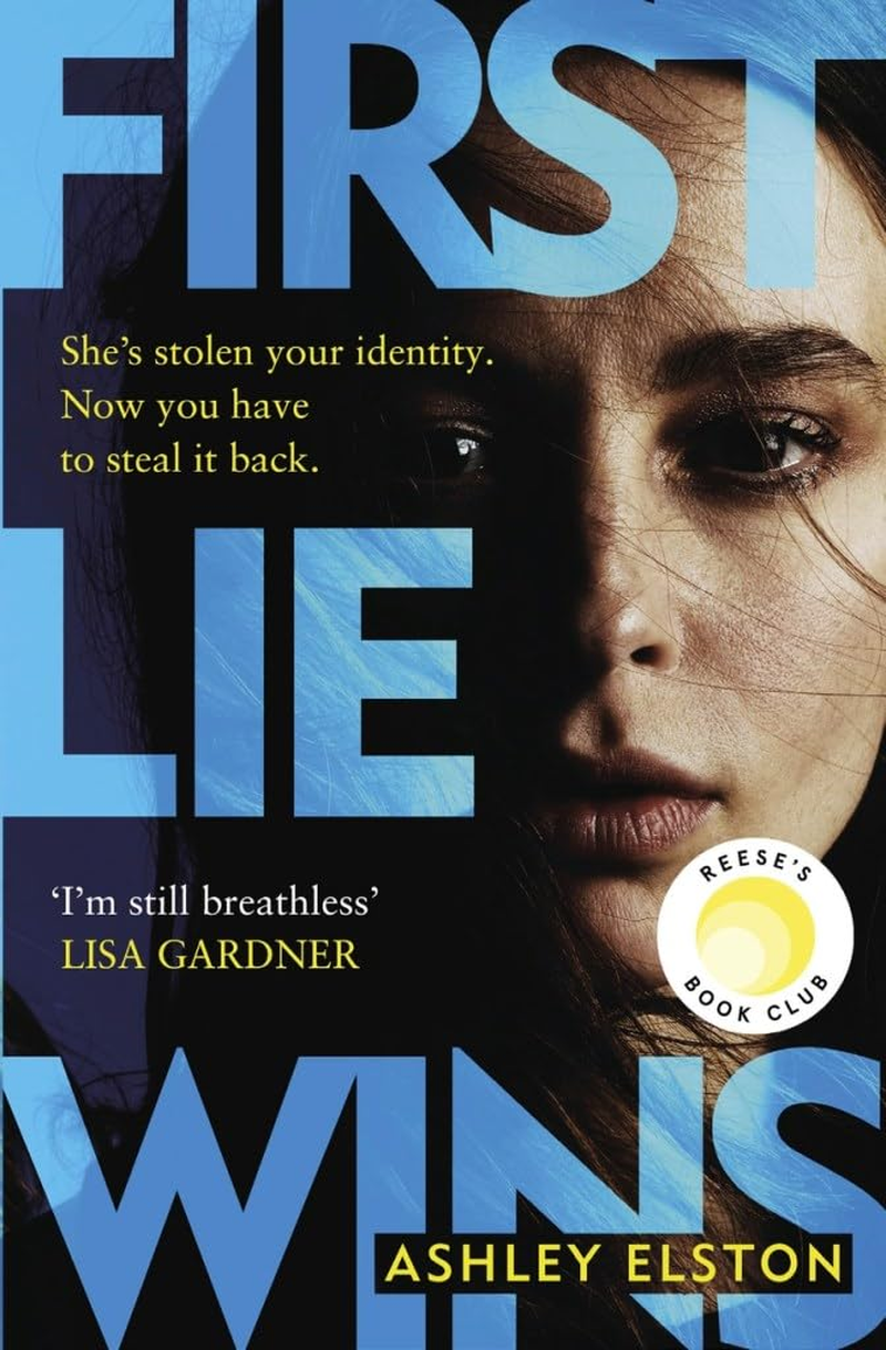 First Lie Wins: the No. 1 Bestselling Gripping Thriller with THAT TWIST YOU DIDN'T SEE COMING image number 1