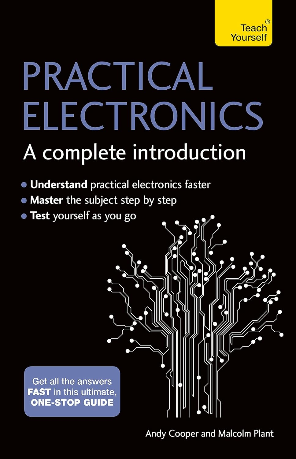 Practical Electronics: a Complete Introduction: Teach Yourself