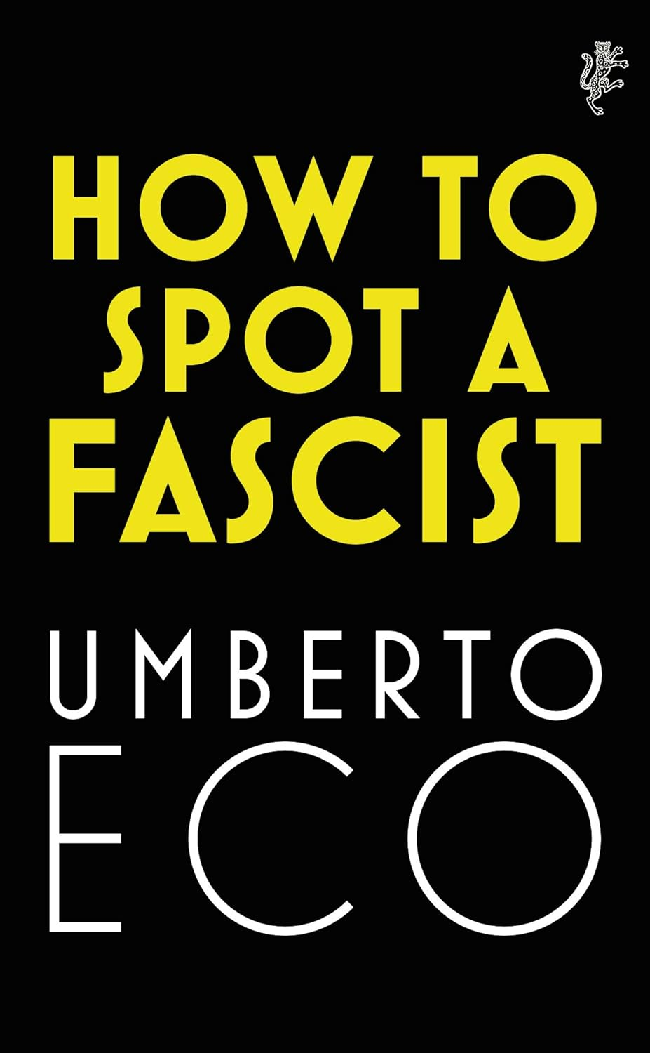 How to Spot a Fascist image number 1