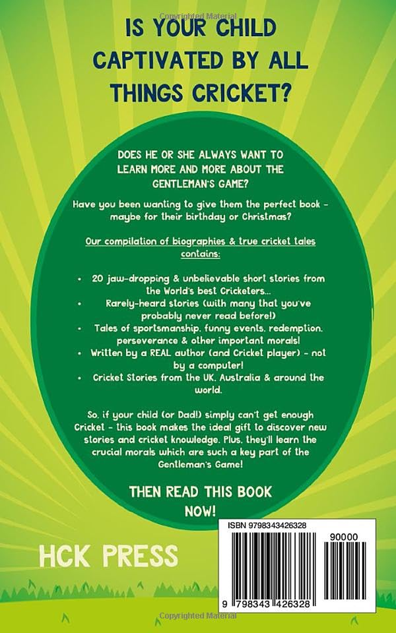 Incredible Cricket Stories for Kids: the Most Inspiring & Jaw-Dropping Biographies & True Tales about Achievement, Sportsmanship & the Greatest Cricketers image number 1
