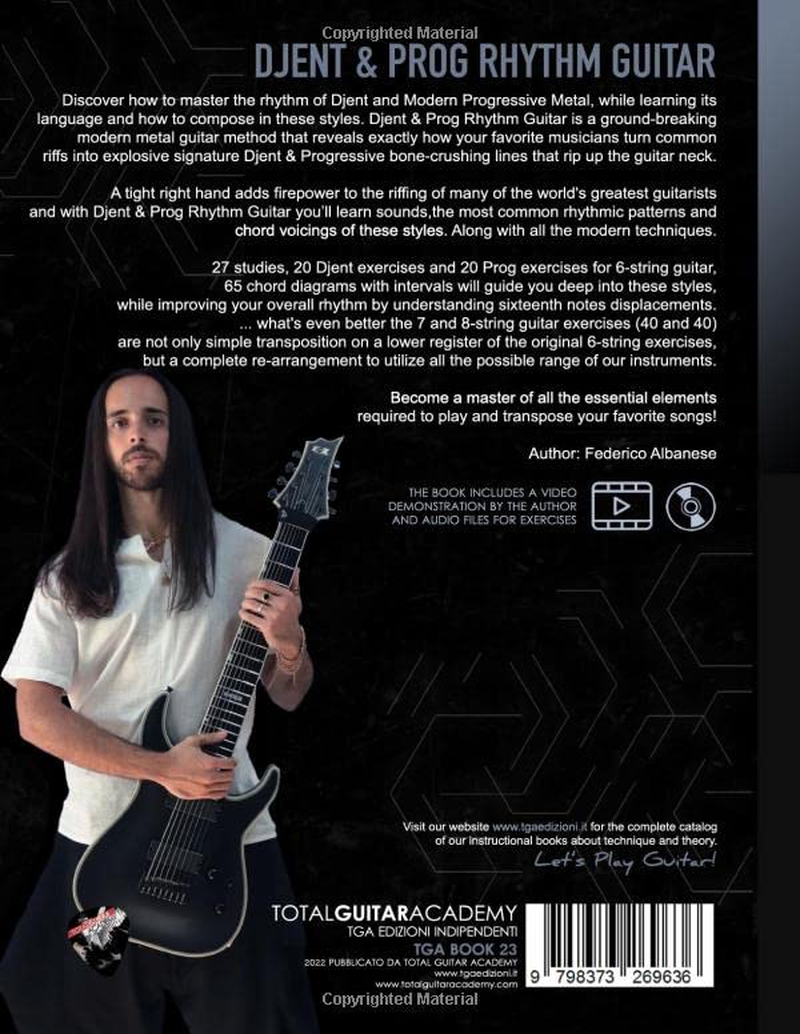 Djent & Prog Rhythm Guitar: Rhythm, Technique and Sound. Exercises for 6, 7 and 8 String Guitar.