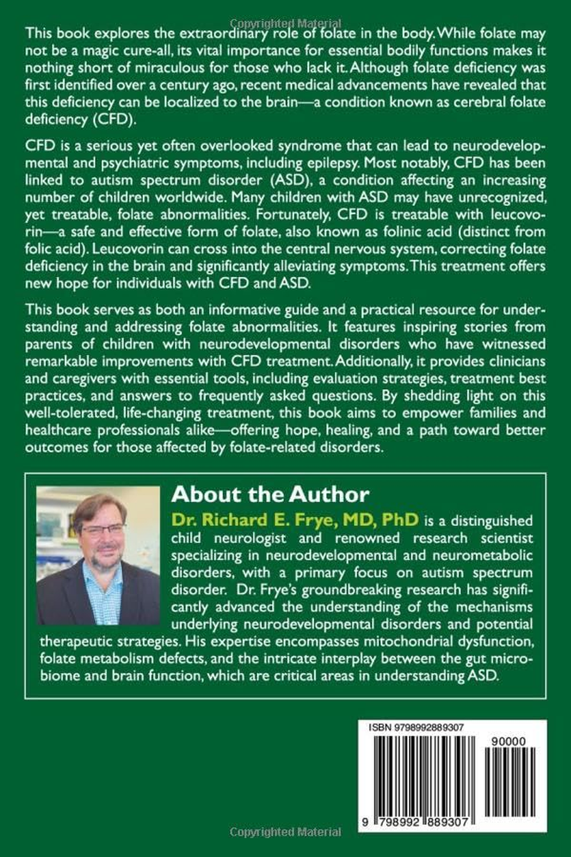 The Folate Fix: Exploring the Role of Folate in Autism and Neurodevelopmental Disorders