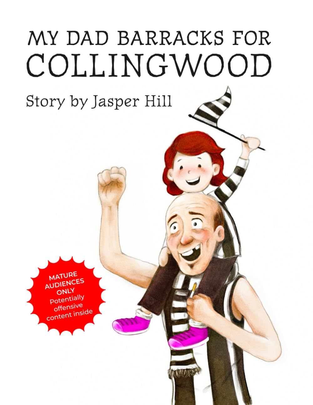 My Dad Barracks for Collingwood