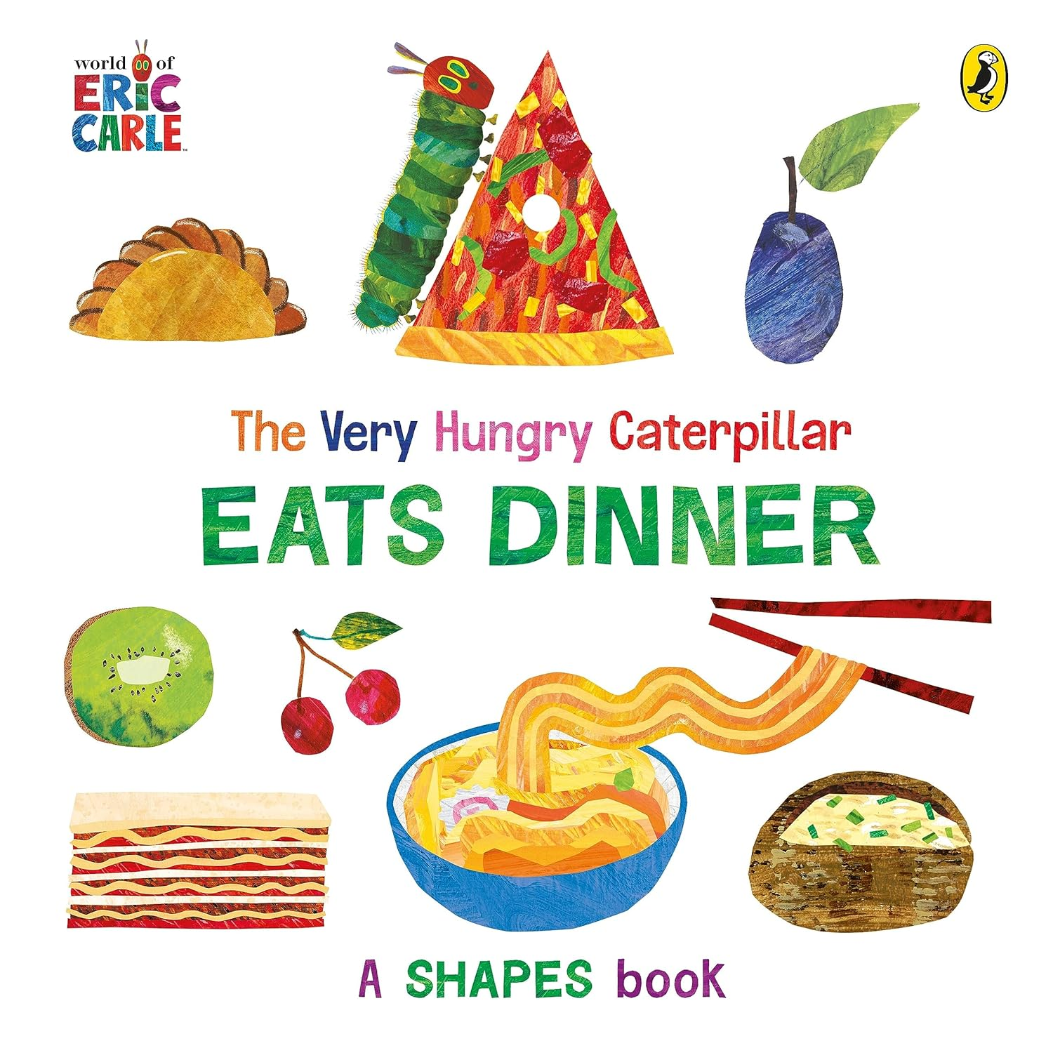 The Very Hungry Caterpillar Eats Dinner: a Shapes Book image number 3