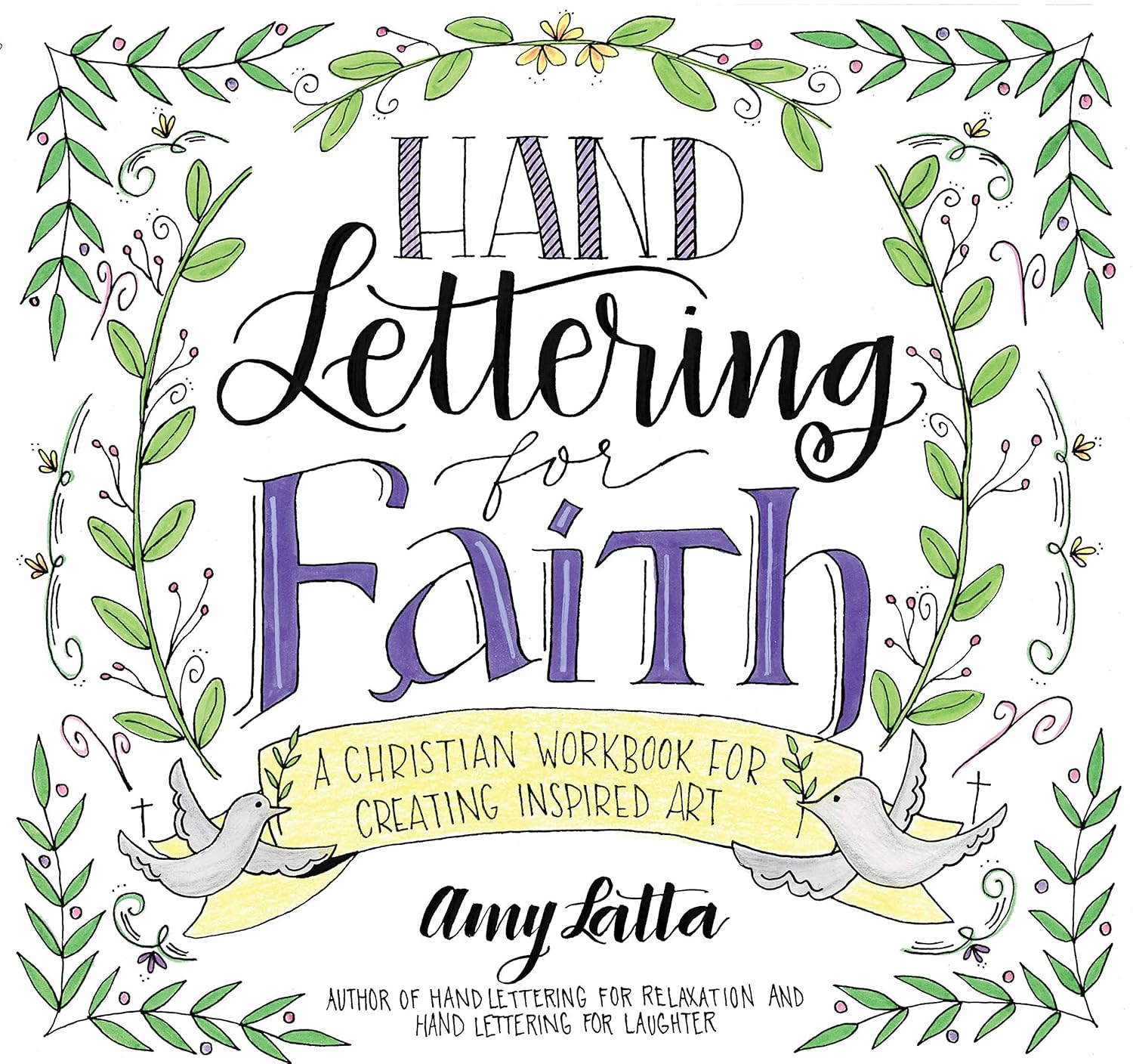 Hand Lettering for Faith: a Christian Workbook for Creating Inspired Art image number 3