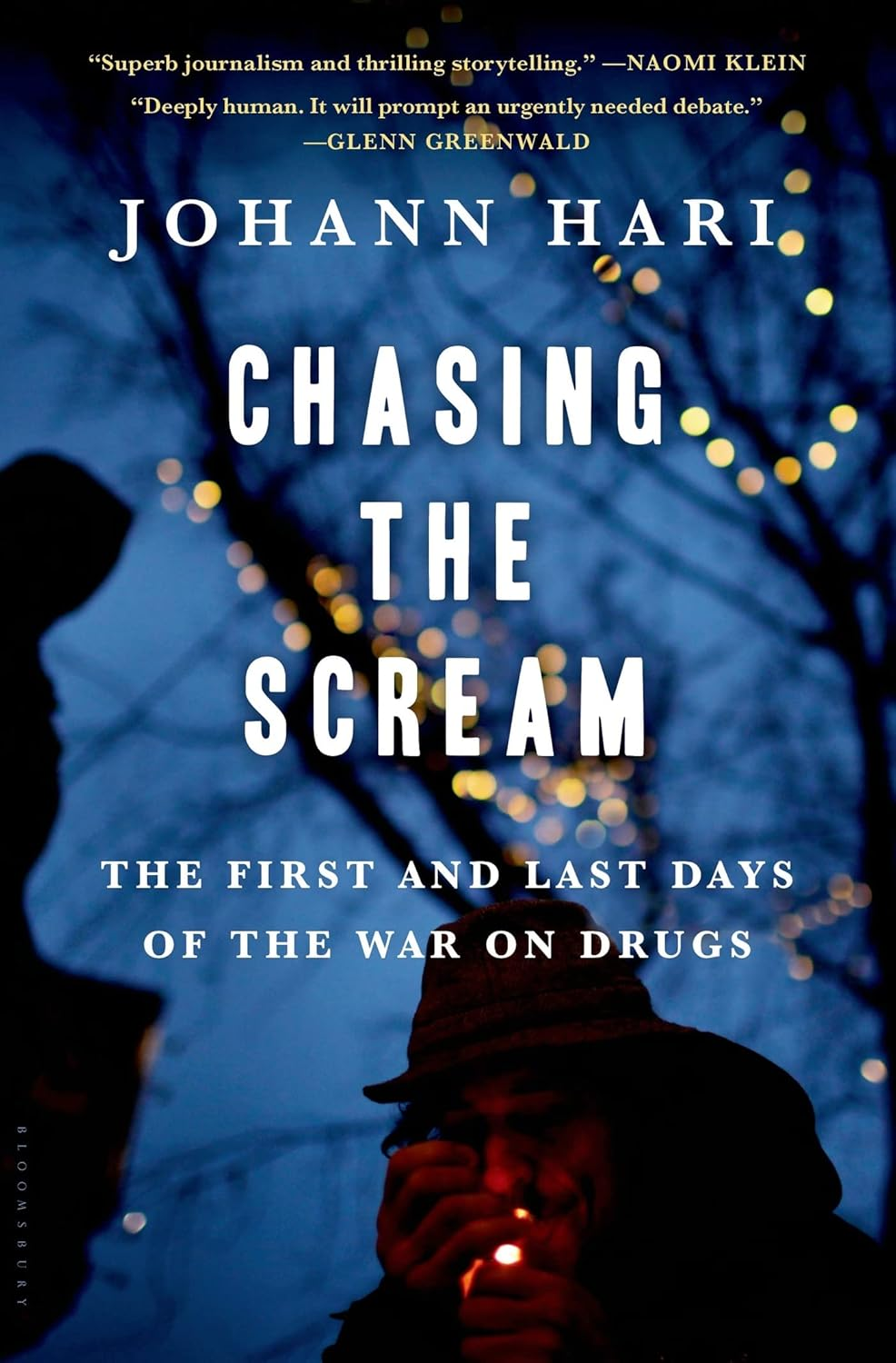 Chasing the Scream: the First and Last Days of the War on Drugs &ndash; 10Th Anniversary Edition image number 1