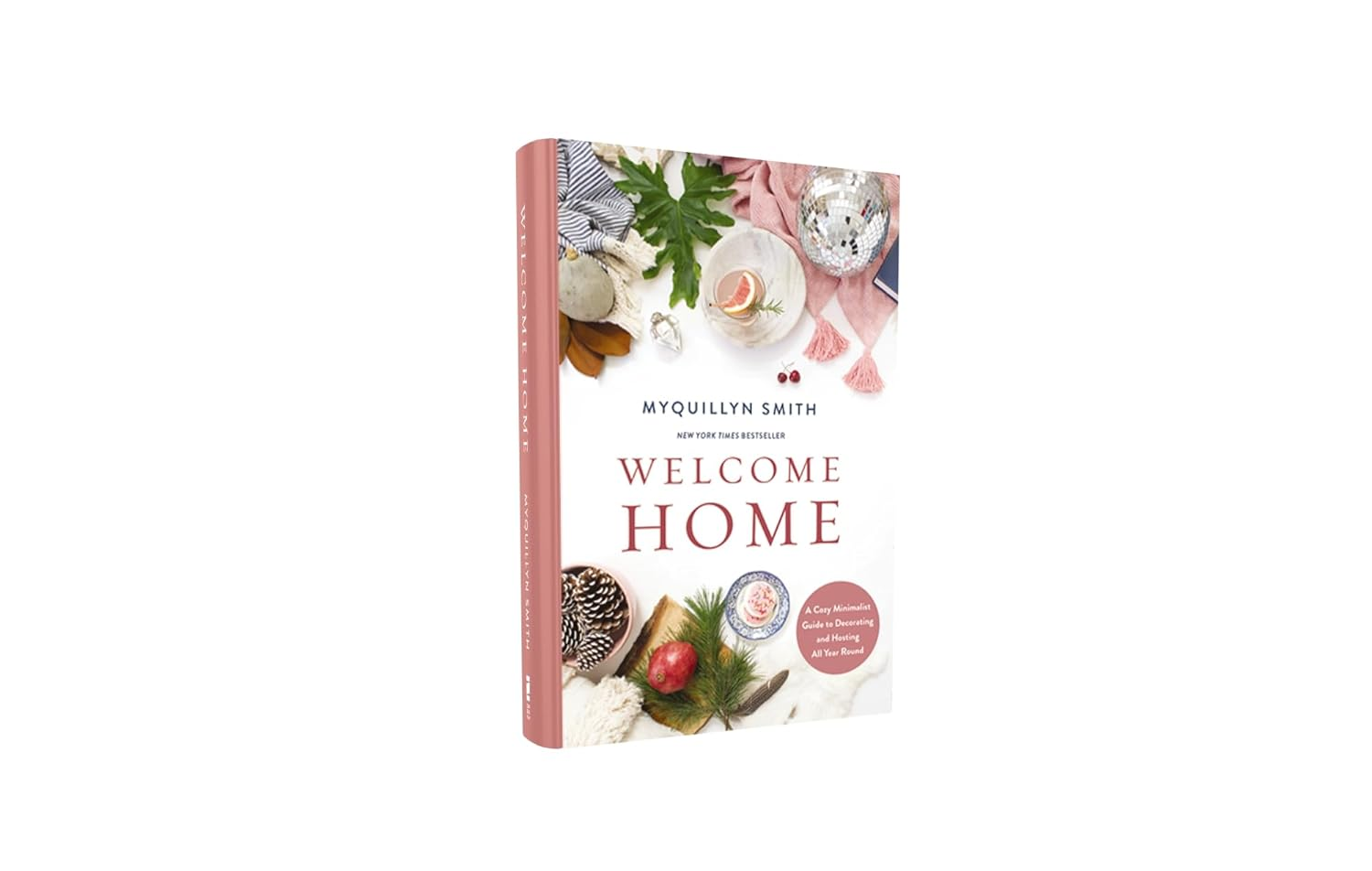 Welcome Home: a Cozy Minimalist Guide to Decorating and Hosting All Year Round image number 5