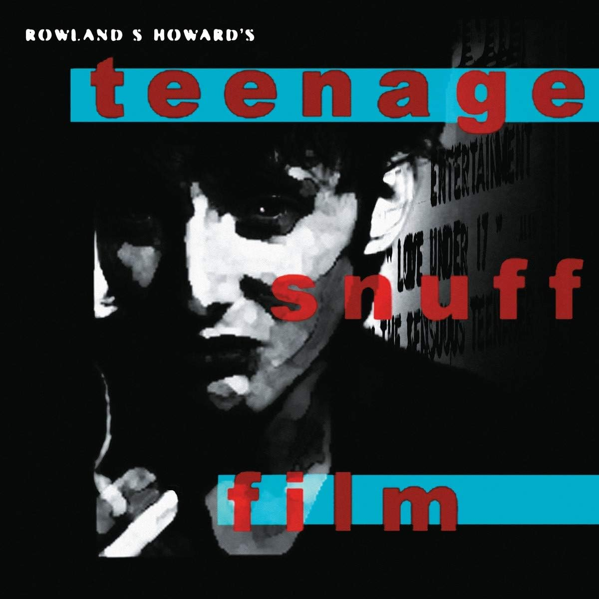 Teenage Snuff Film (2Lp/180G)
