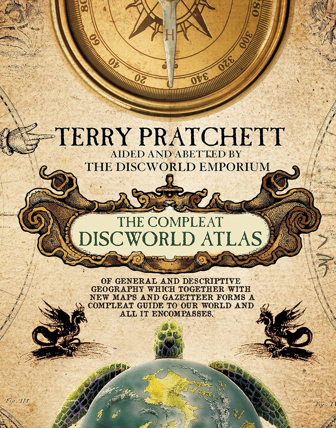 The Discworld Atlas: a Beautiful, Fully Illustrated Guide to Sir Terry Pratchett'S Extraordinary and Magical Creation: the Discworld. image number 1