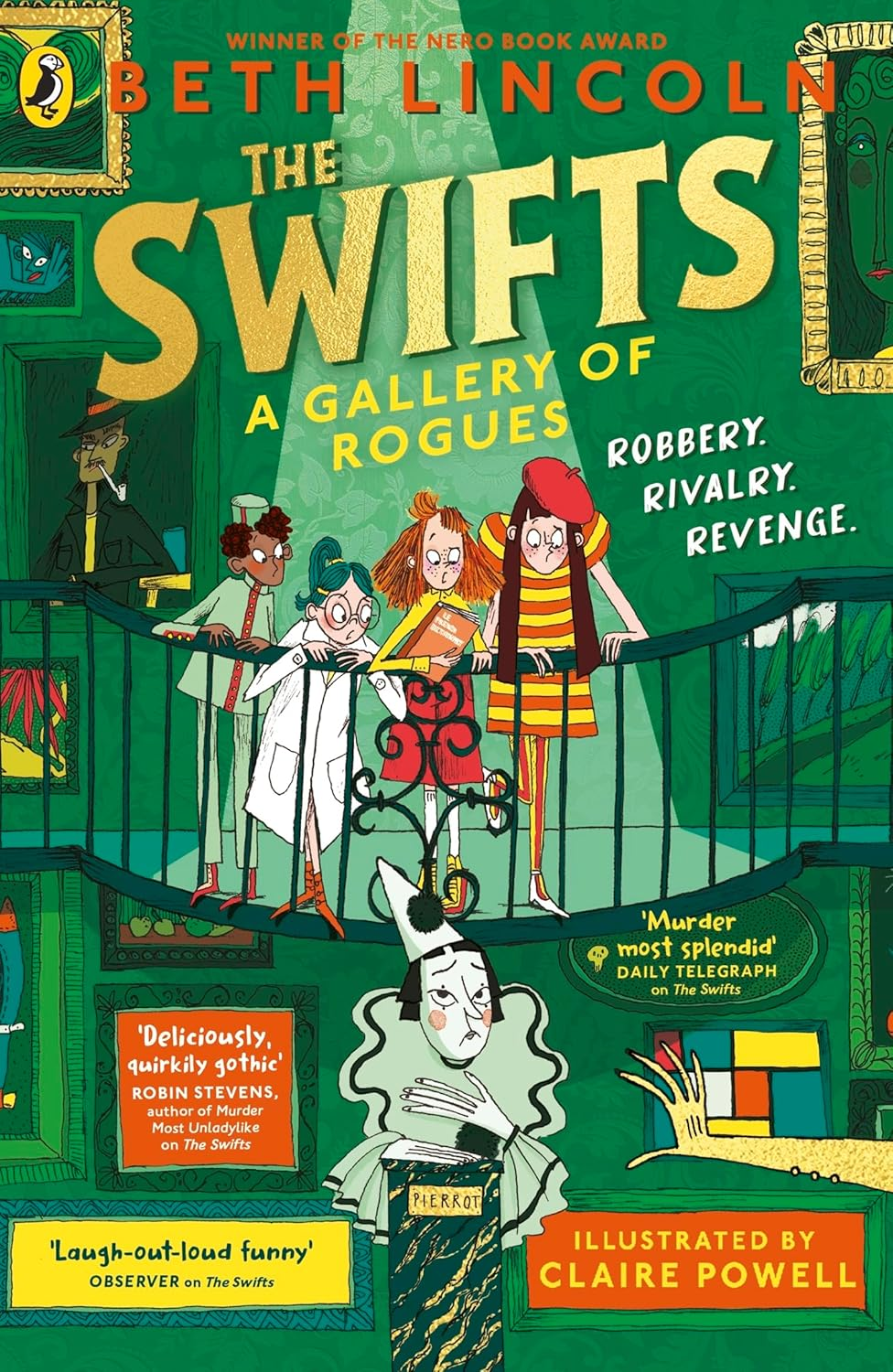 The Swifts: a Gallery of Rogues: the Brand New Mystery in the New York Times Bestselling Series
