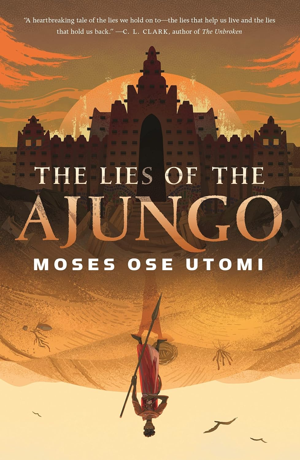 The Lies of the Ajungo: 1