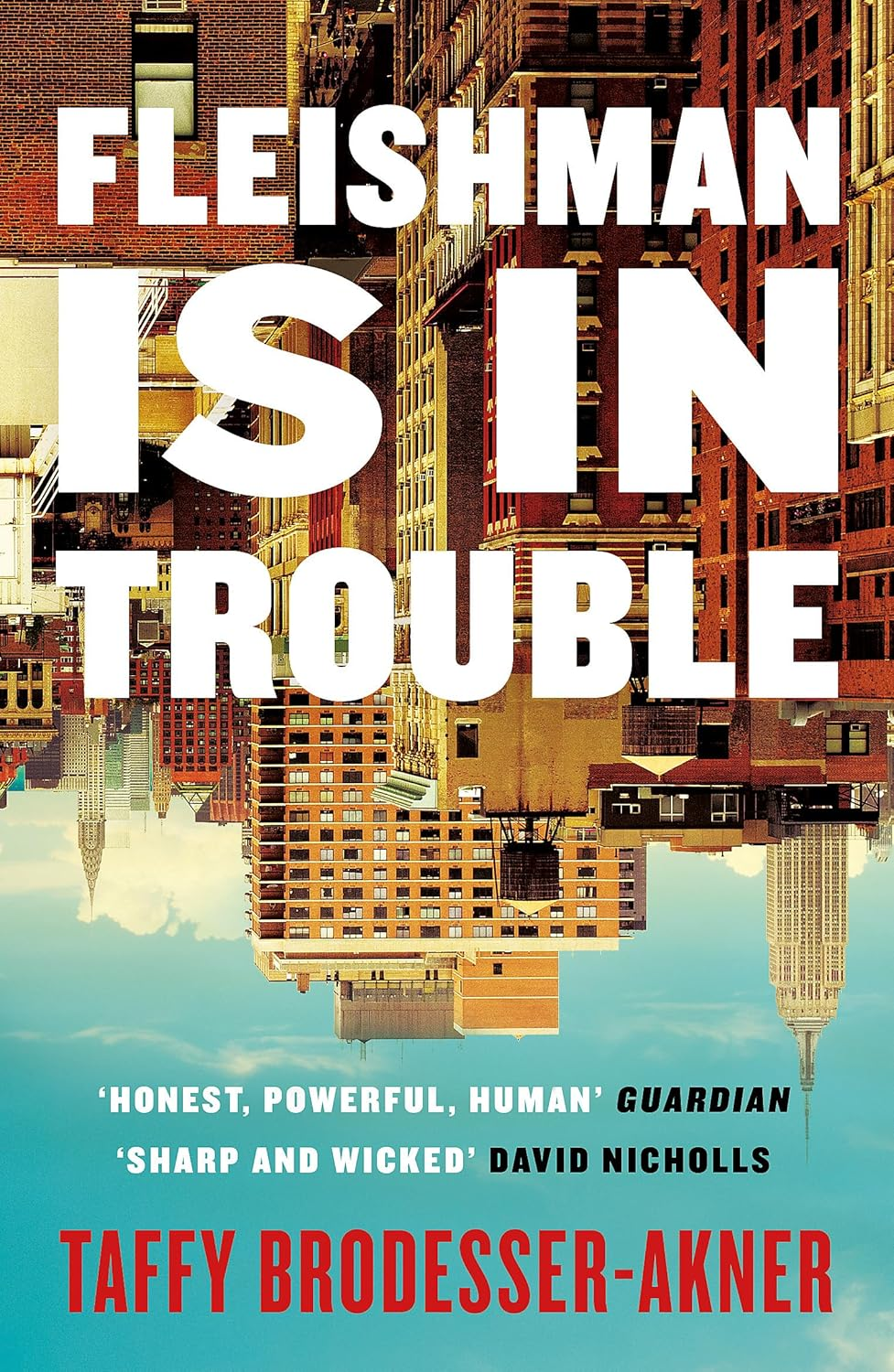 Fleishman Is in Trouble: Now a Major TV Series Starring Claire Danes & Jesse Eisenberg