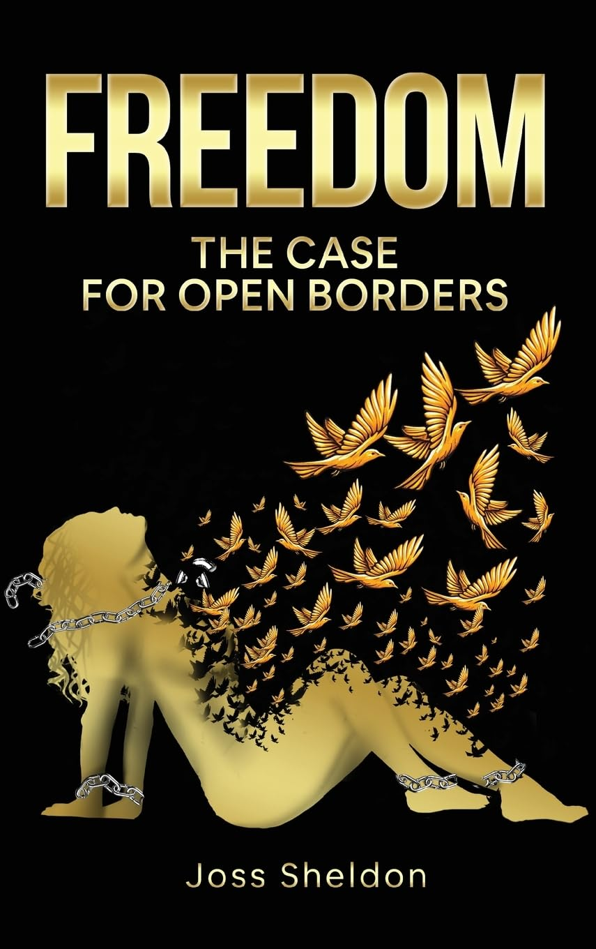 FREEDOM: the Case for Open Borders image number 2