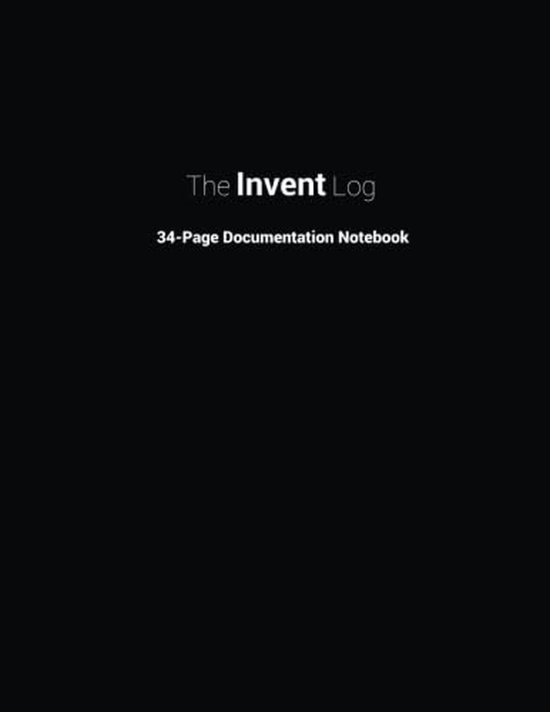 The Invent Log: Inventor'S Notebook image number 1