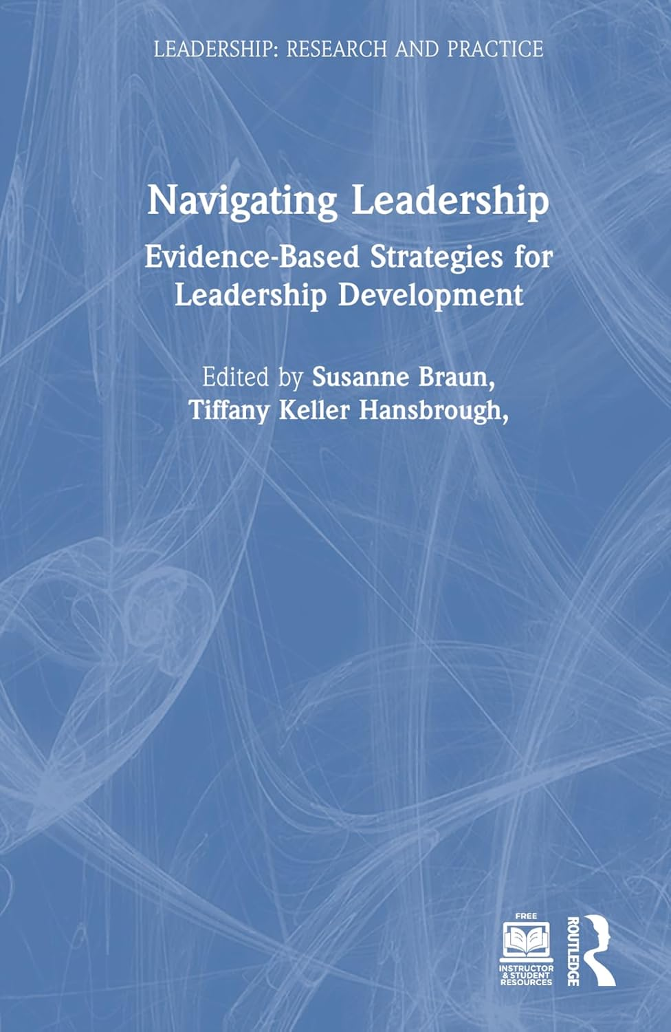 Navigating Leadership: Evidence-Based Strategies for Leadership Development image number 1