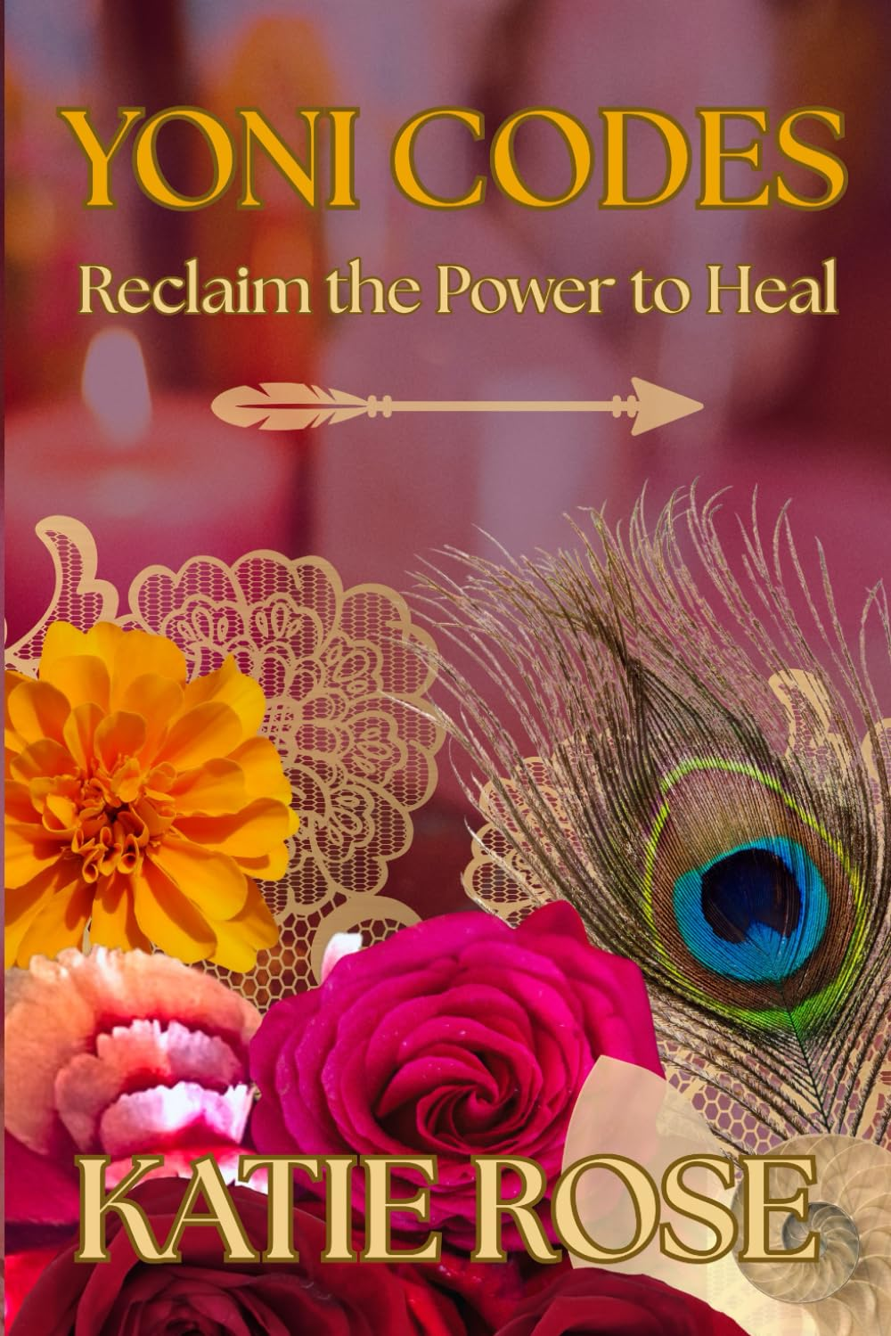 Yoni Codes: Reclaim the Power to Heal image number 1