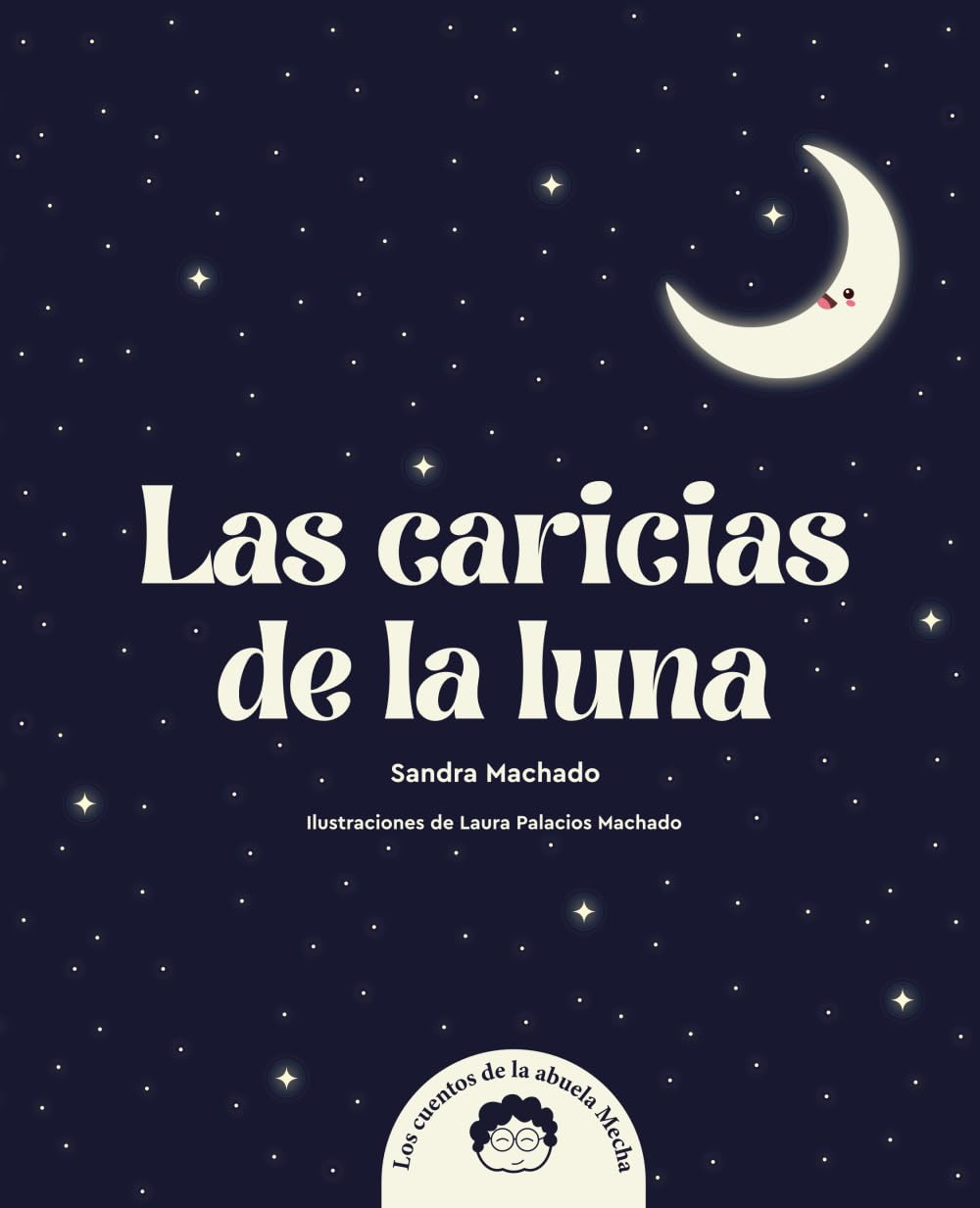 LAS CARICIAS DE LA LUNA: LIBRO DE CUENTOS CON IM&Aacute;GENES PARA COLOREAR image number 1