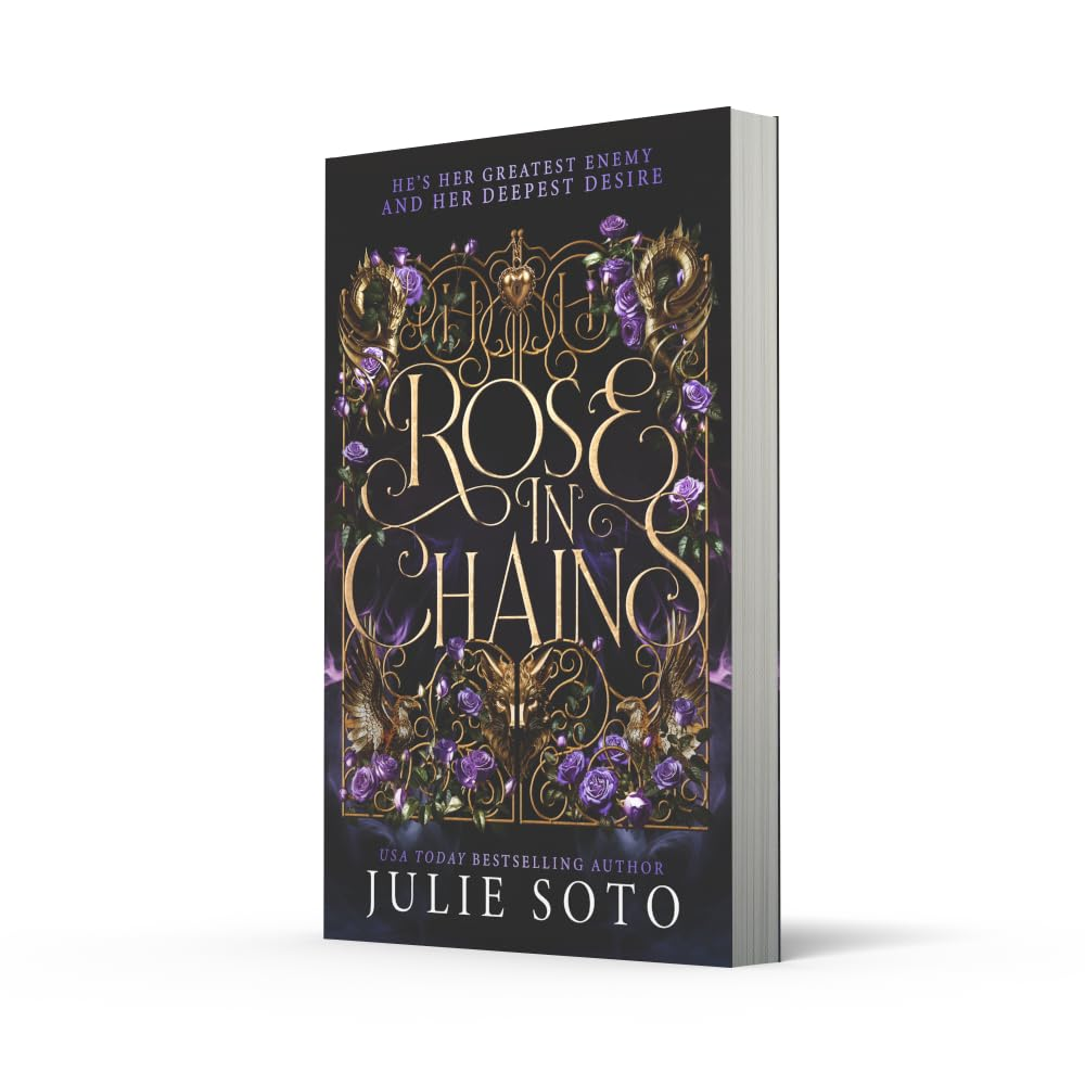 Rose in Chains: a Sizzling Enemies to Lovers Romantasy from the USA Today Bestselling Author