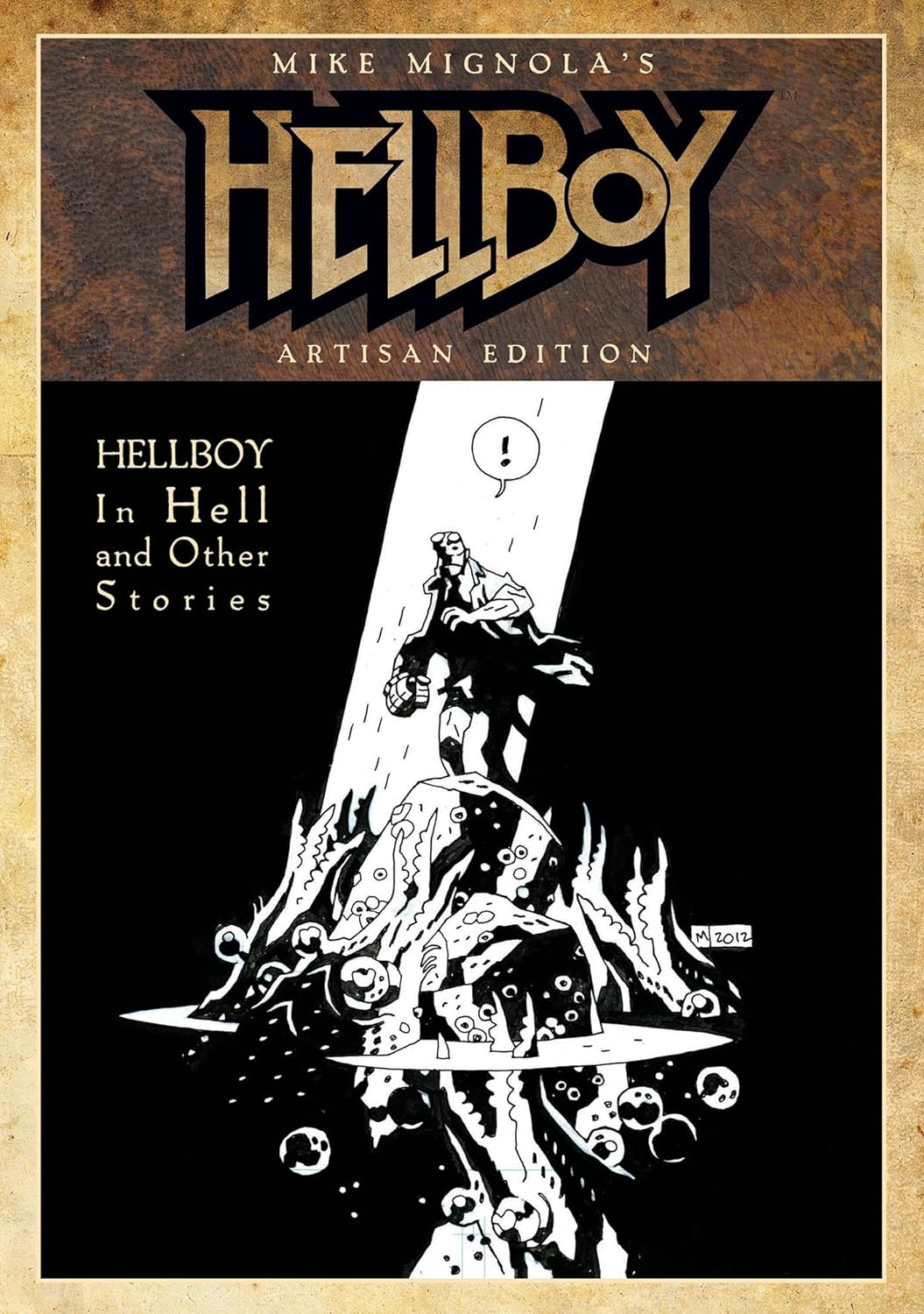 Mike Mignola'S Hellboy in Hell and Other Stories Artisan Edition