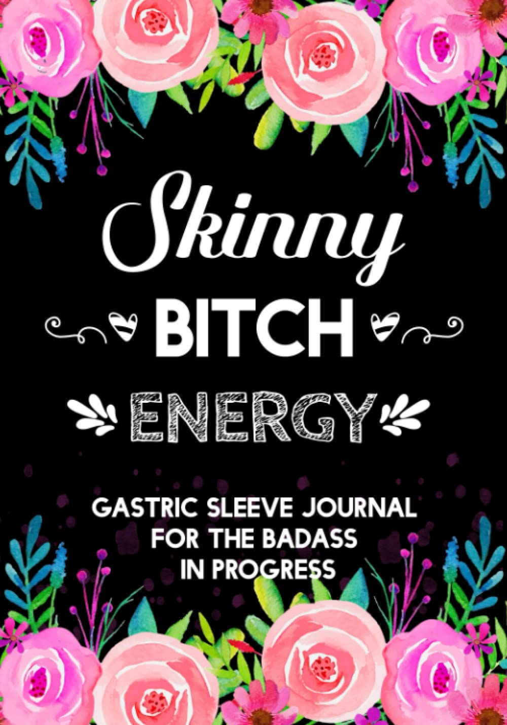 Gastric Sleeve Journal: Daily Bariatric Weight Loss Surgery Planner for Pre & Post Op | Complete Log Book with Meal Planner, Food Log, Water Intake, ... Medications, Mood Tracker | Gifts for Women