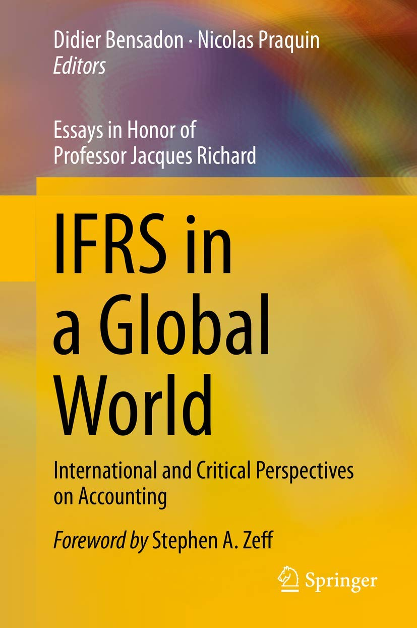 IFRS in a Global World: International and Critical Perspectives on Accounting