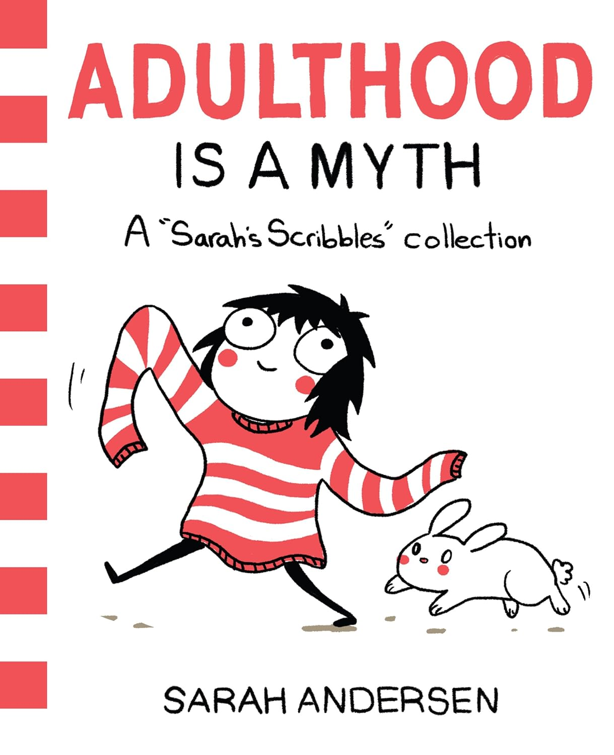 Adulthood Is a Myth: a Sarah'S Scribbles Collection (Volume 1) image number 6