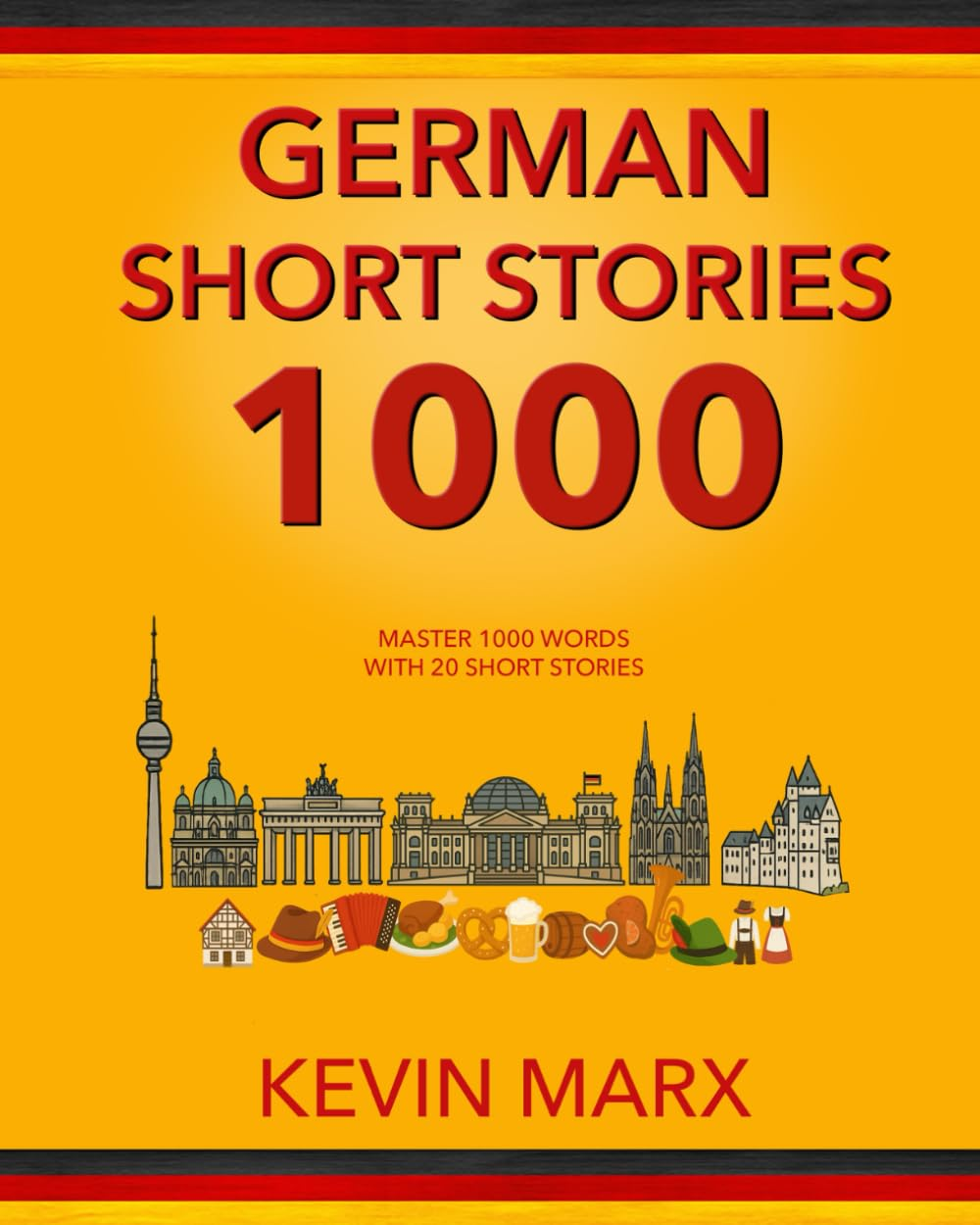 German Short Stories 1000: Master 1000 Words with 20 Short Stories image number 1