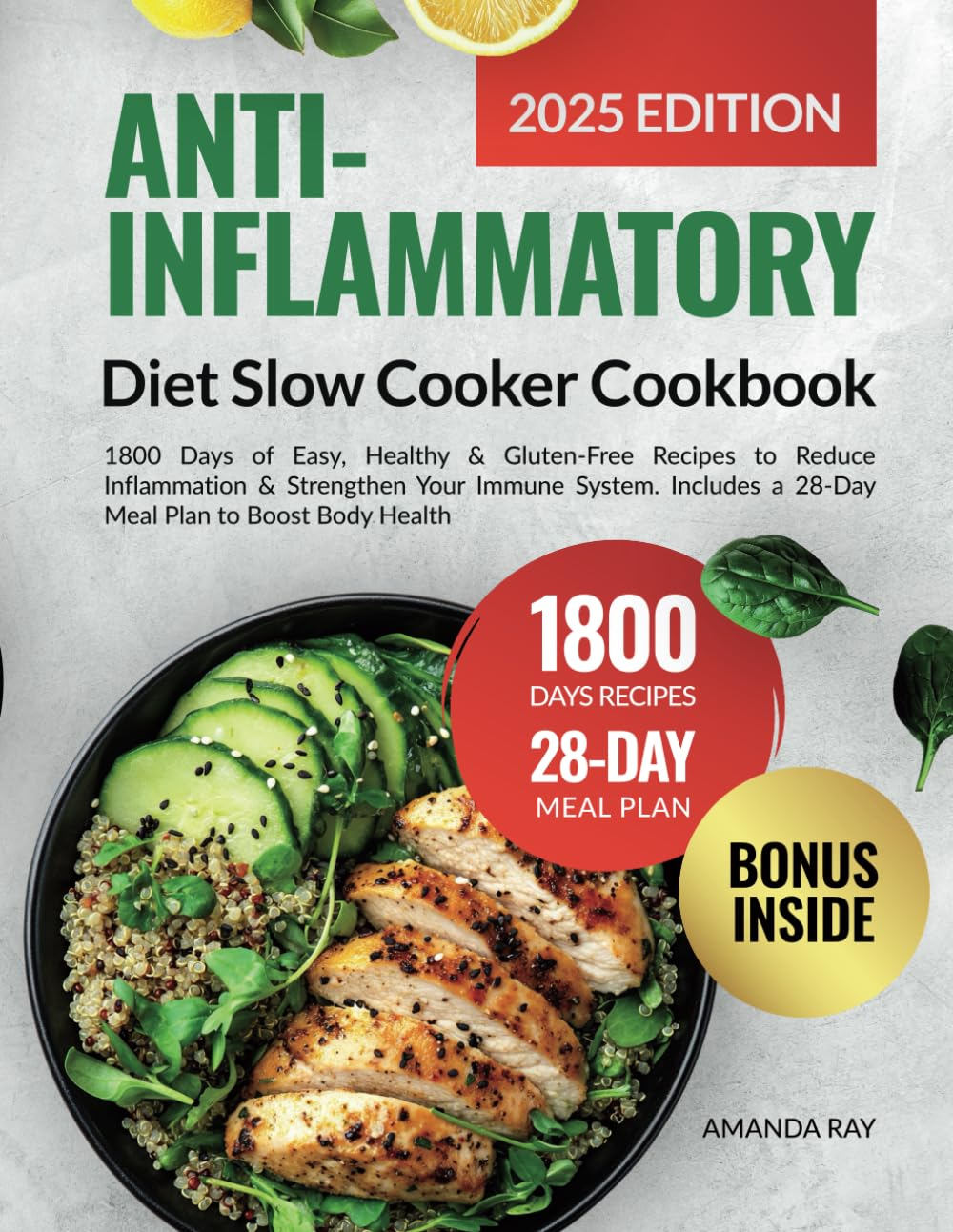 Anti-Inflammatory Diet Slow Cooker Cookbook: 1800 Days of Easy, Healthy & Gluten-Free Recipes to Reduce Inflammation & Strengthen Your Immune System. Includes a 28-Day Meal Plan to Boost Body Health image number 1