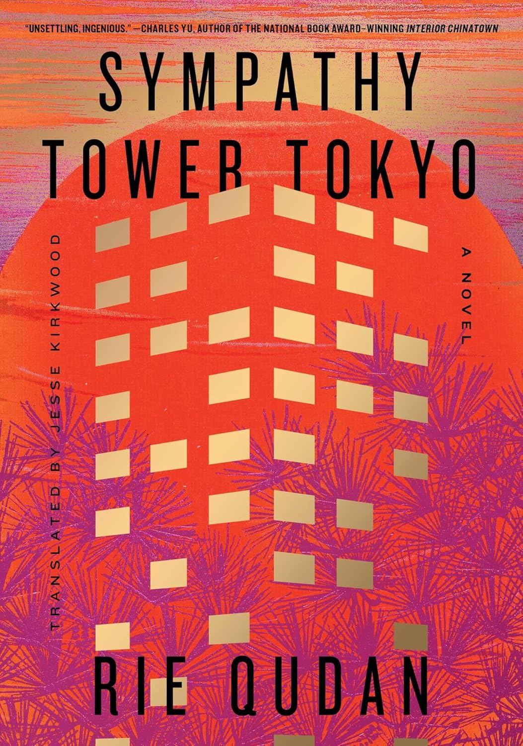 Sympathy Tower Tokyo: the Award-Winning, Bestselling Japanese Phenomenon image number 1