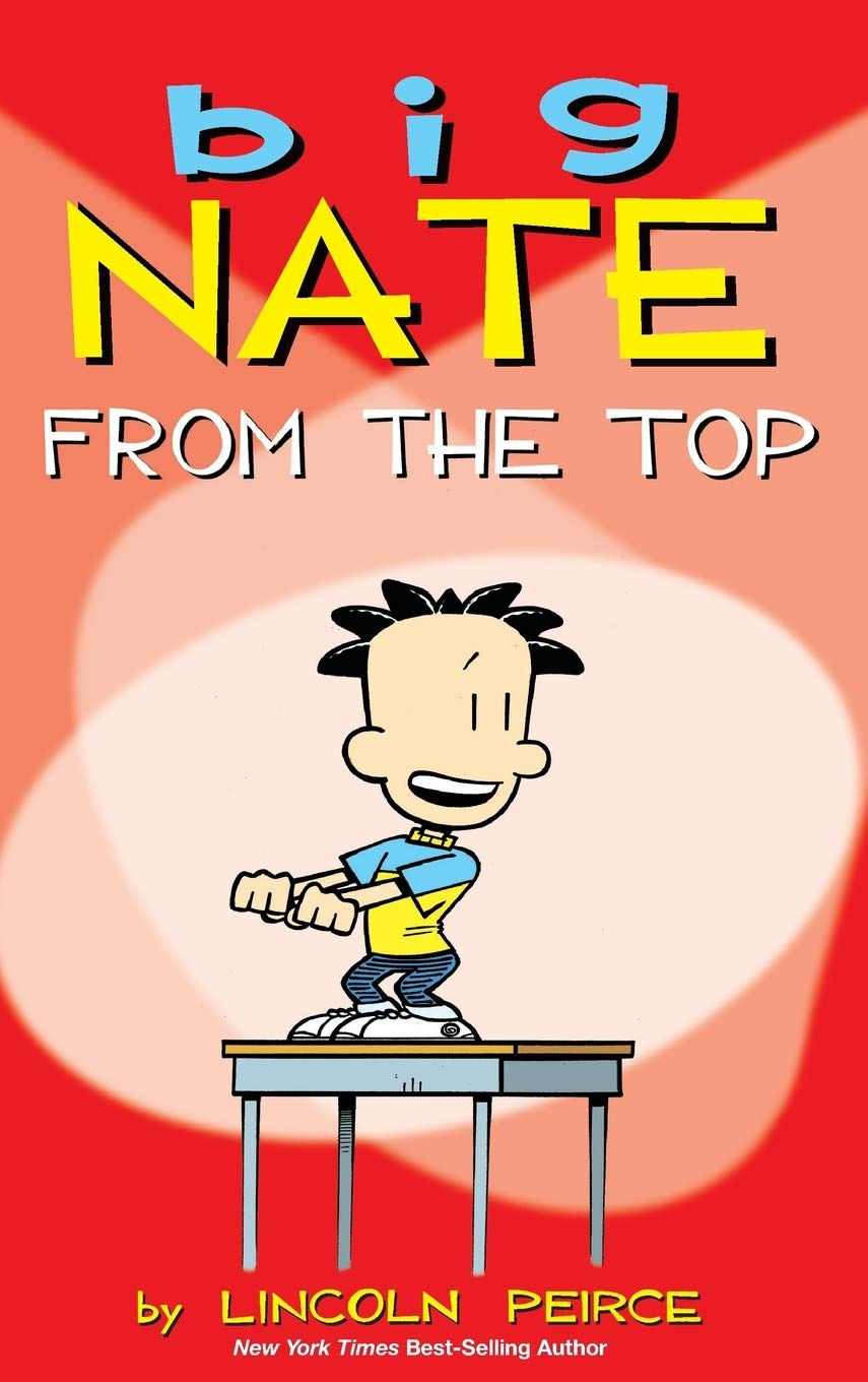 Big Nate: from the Top (Volume 1)