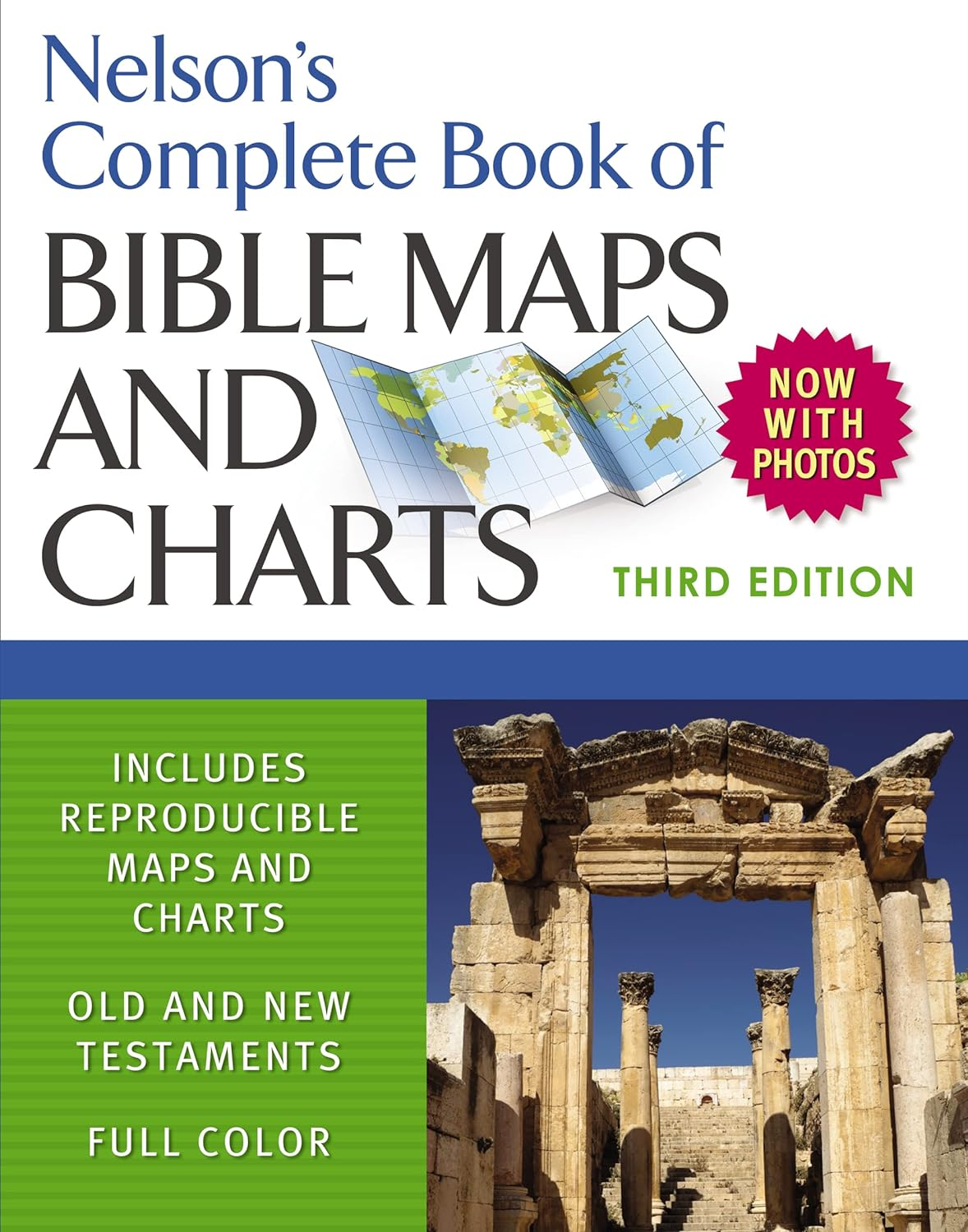 Nelson'S Complete Book of Bible Maps and Charts, 3Rd Edition: Includes Hundreds of High Resolution Photos image number 1