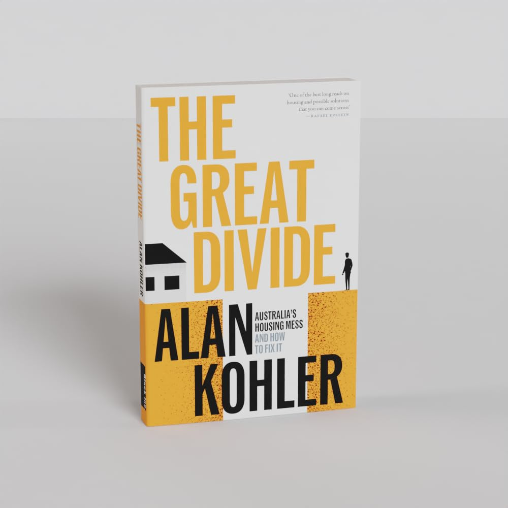 The Great Divide: Australia'S Housing Mess and How to Fix It image number 3