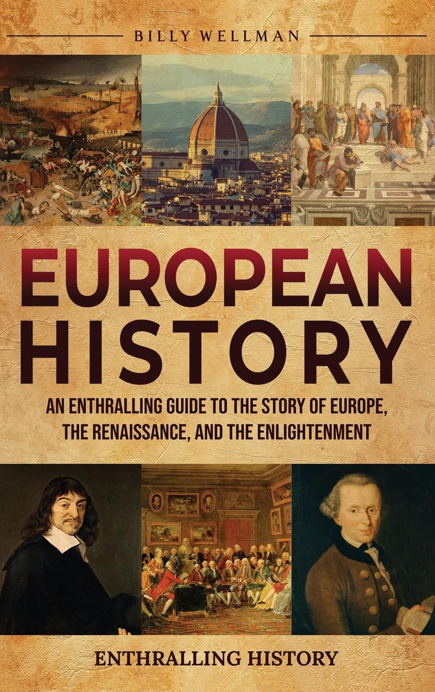 European History: an Enthralling Guide to the Story of Europe, the Renaissance, and the Enlightenment image number 2