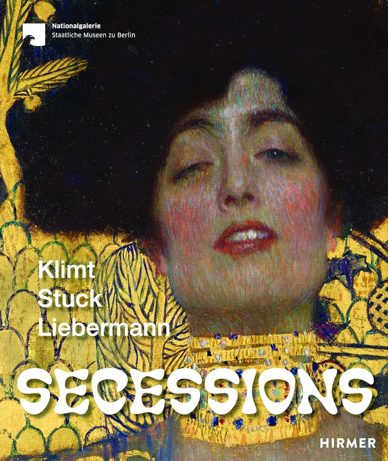 Secessions: Klimt, Stuck, Liebermann