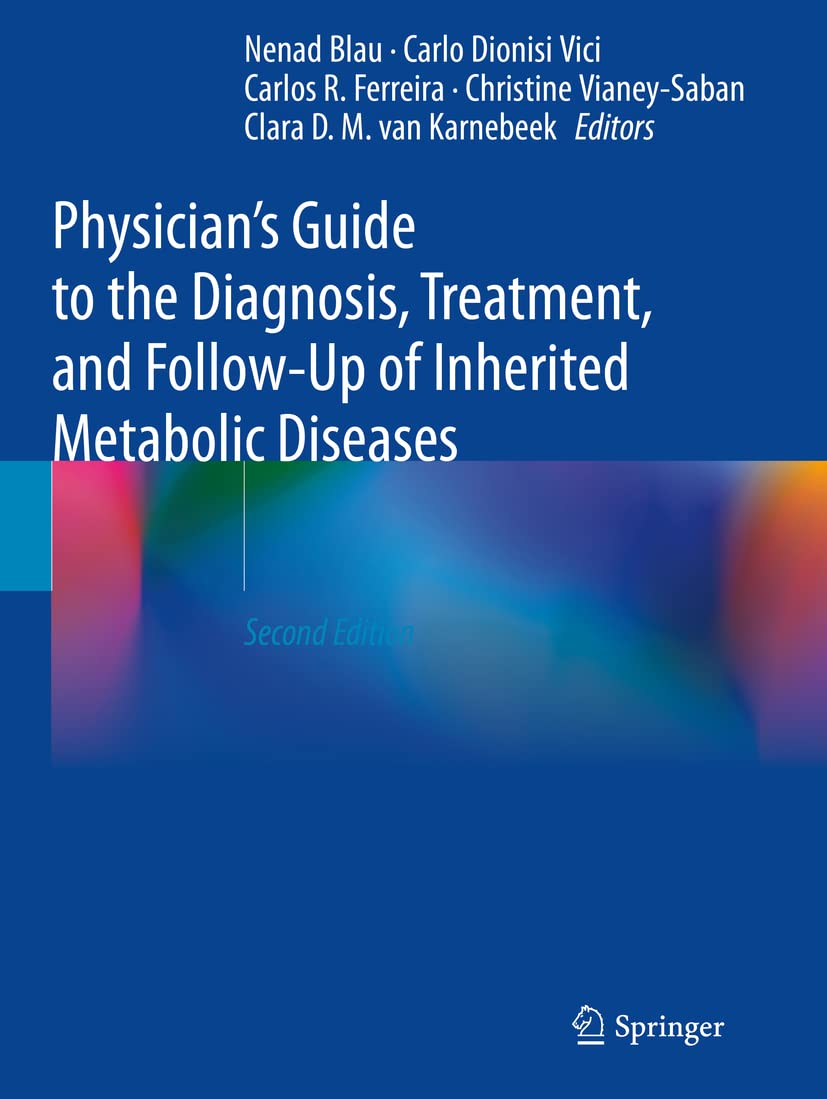 Physician'S Guide to the Diagnosis, Treatment, and Follow-Up of Inherited Metabolic Diseases image number 1