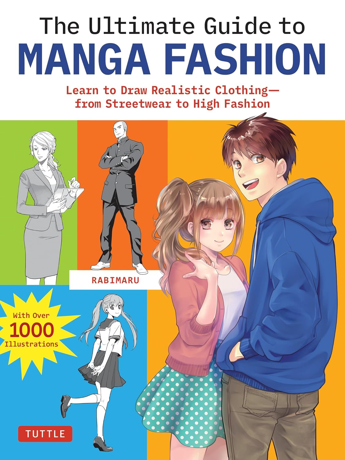 The Ultimate Guide to Manga Fashion: Learn to Draw Realistic Clothing from Streetwear to High Fashion image number 1