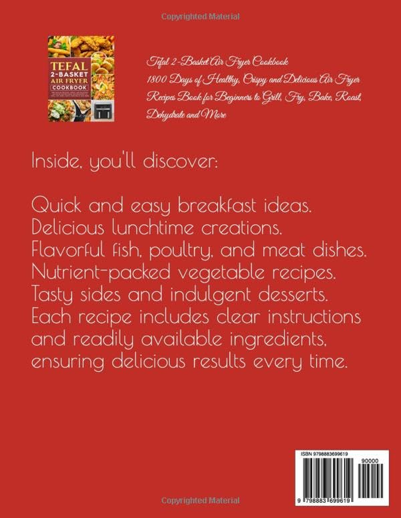 Tefal 2-Basket Air Fryer Cookbook: 1800 Days of Healthy, Crispy and Delicious Air Fryer Recipes Book for Beginners to Grill, Fry, Bake, Roast, Dehydrate and More image number 1