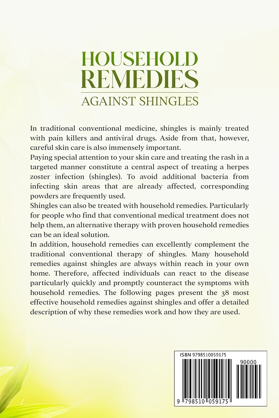 Household Remedies against Shingles: the 38 Best Household Remedies against Shingles image number 1