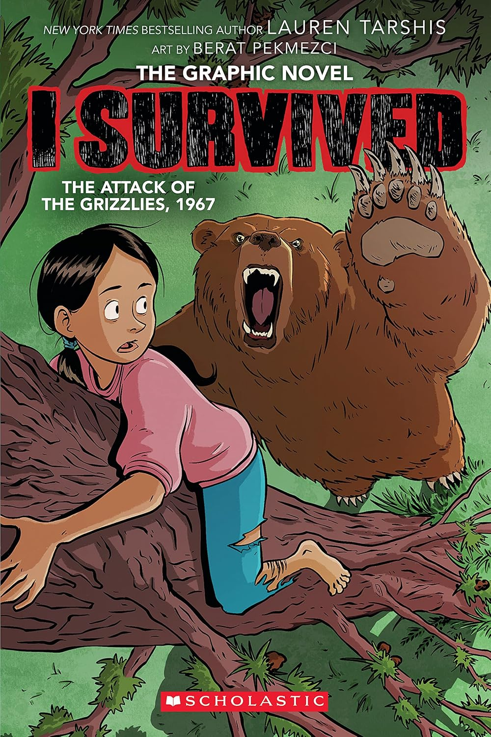 I Survived the Attack of the Grizzlies, 1967 (The Graphic Novel)