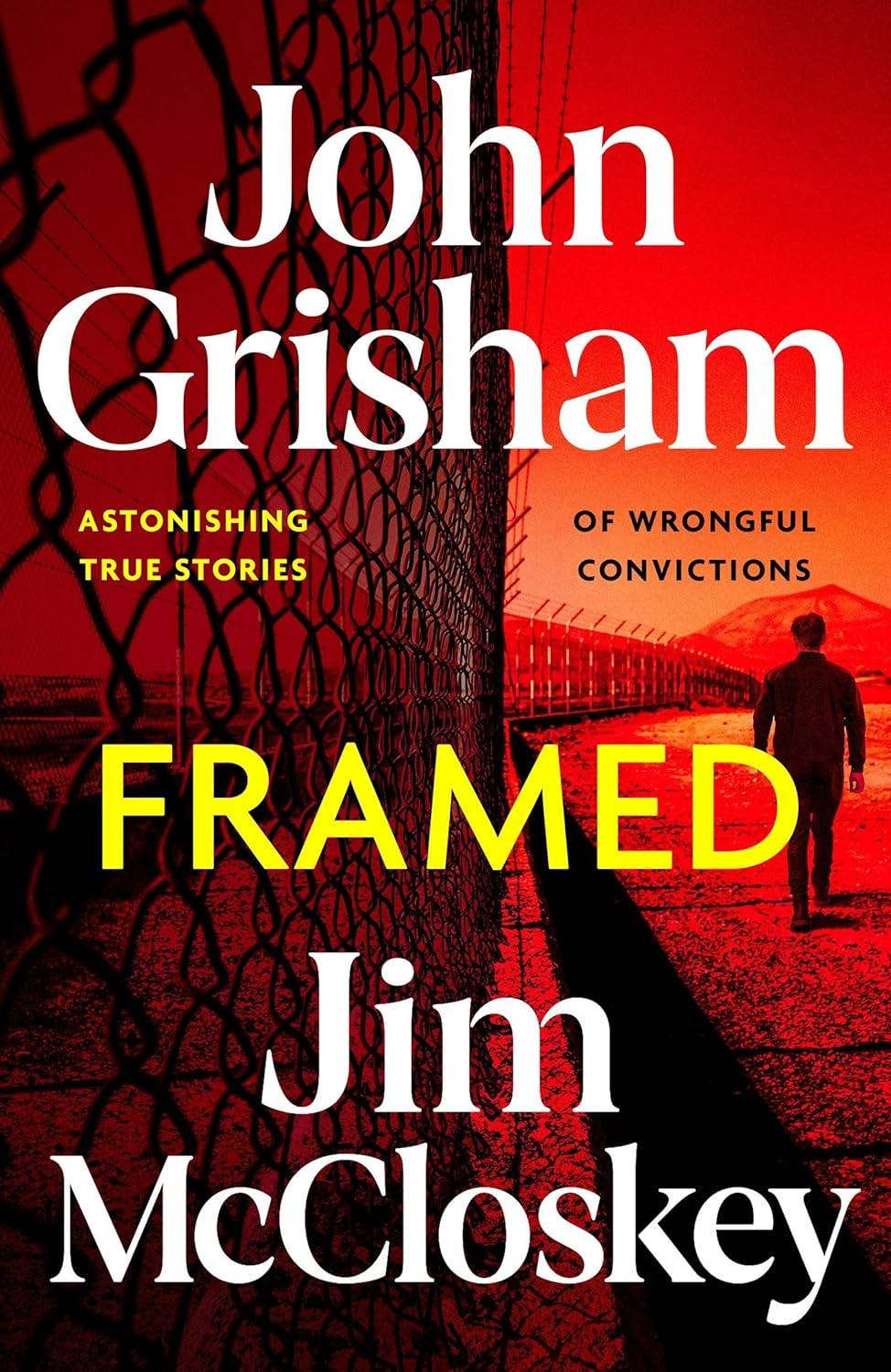 FRAMED: John Grisham'S Astonishing True Crime Stories of Wrongful Convictions image number 1