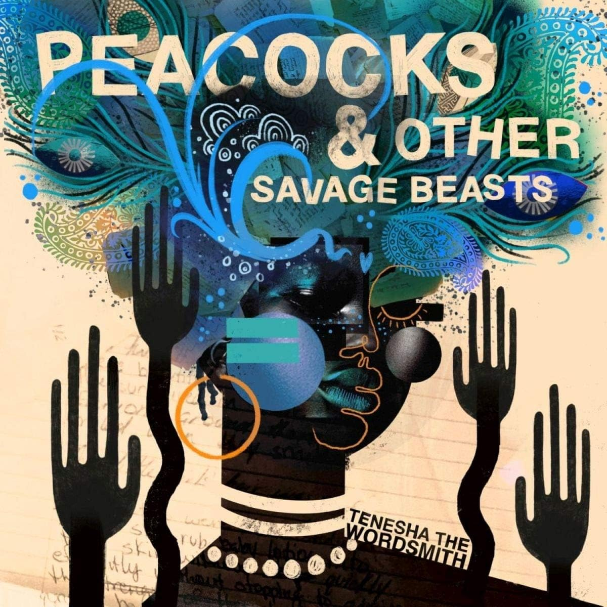 Peacocks & Other Savage Beasts (LP)