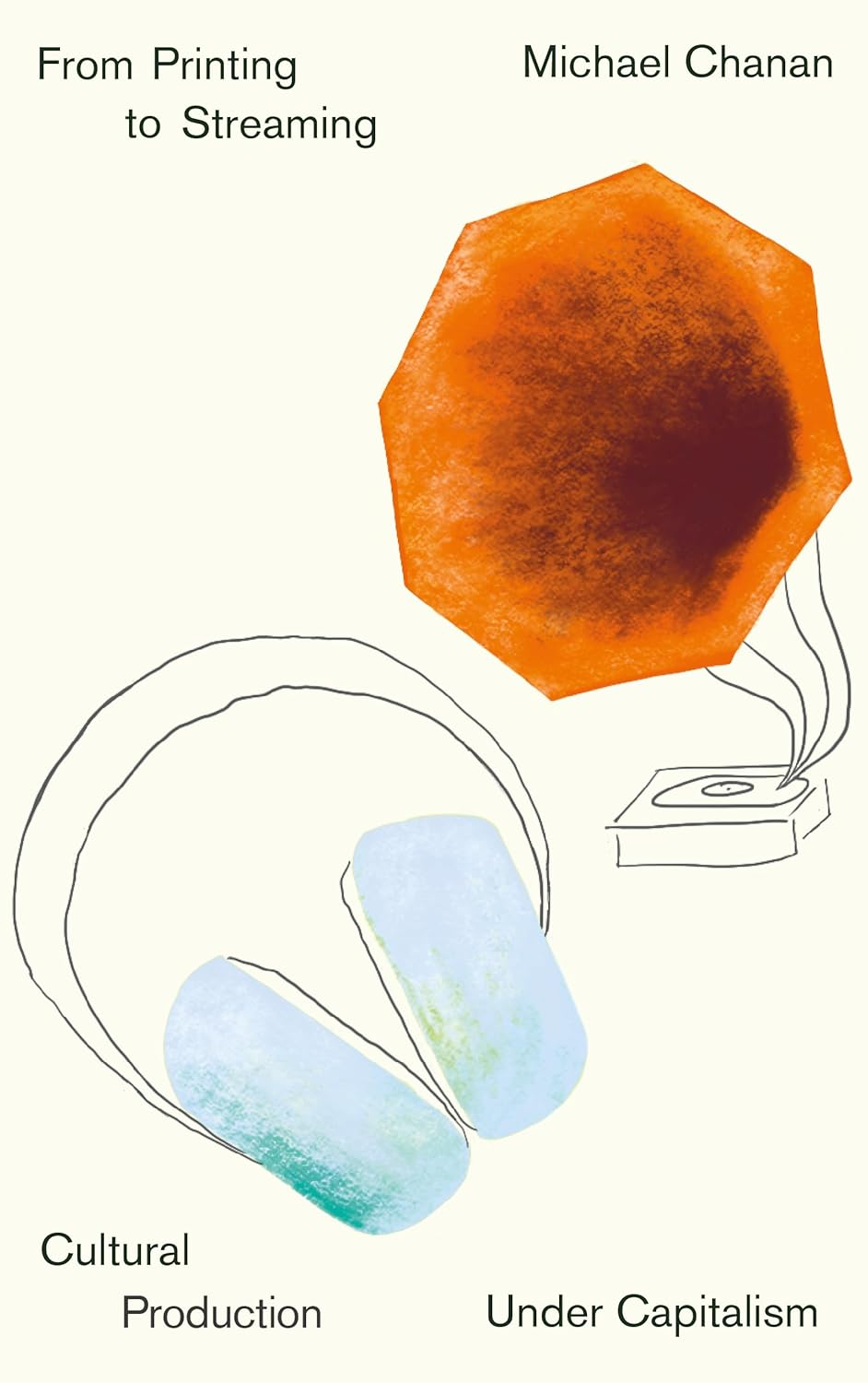 From Printing to Streaming: Cultural Production under Capitalism