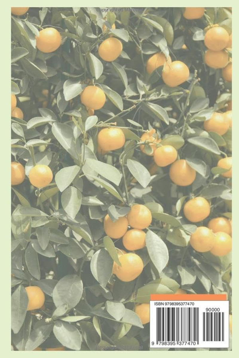 Growing Citrus: a Beginner'S Guide to Cultivating Lemon, Lime, and Orange Trees