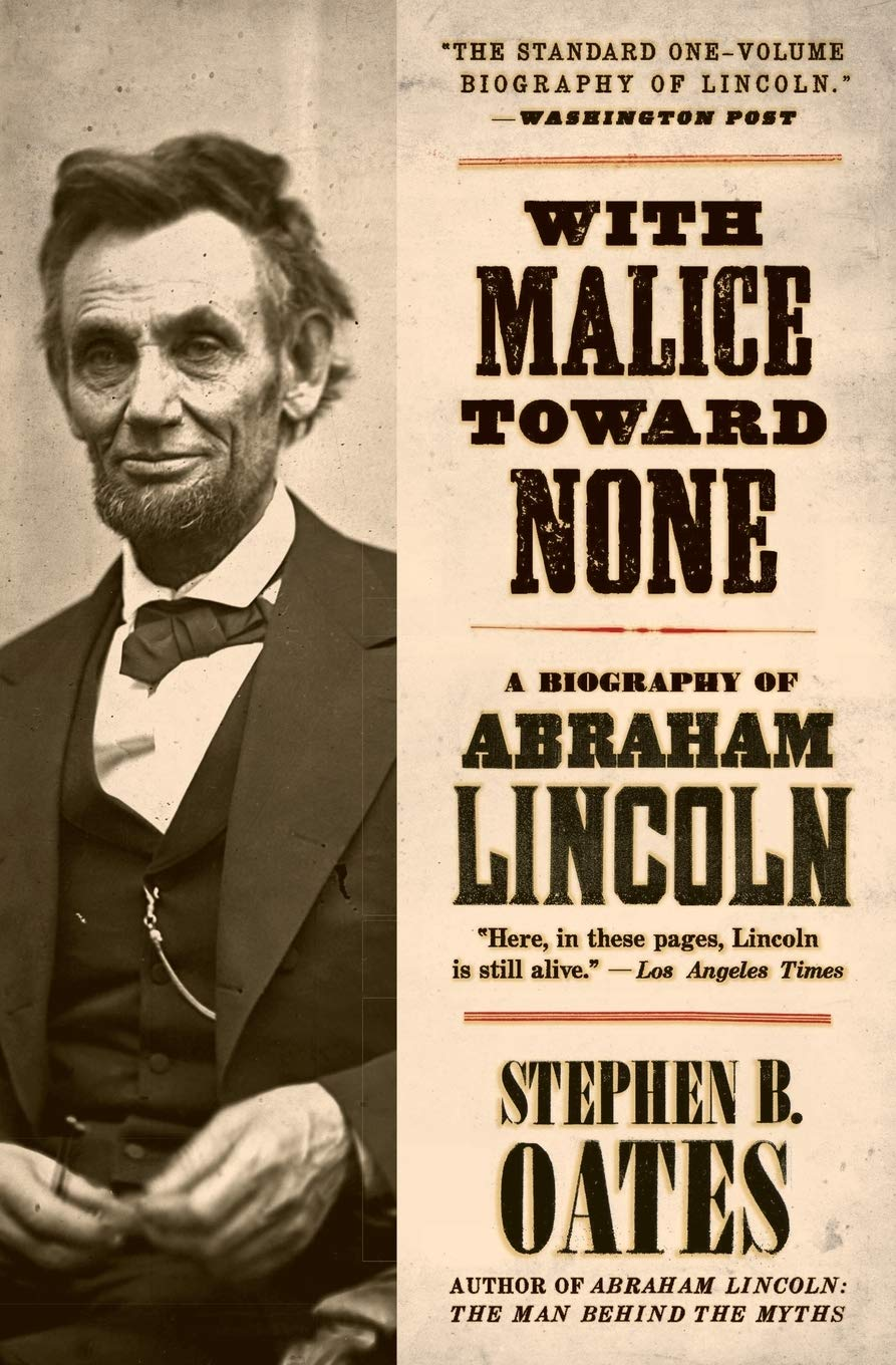With Malice toward None: a Biography of Abraham Lincoln image number 1