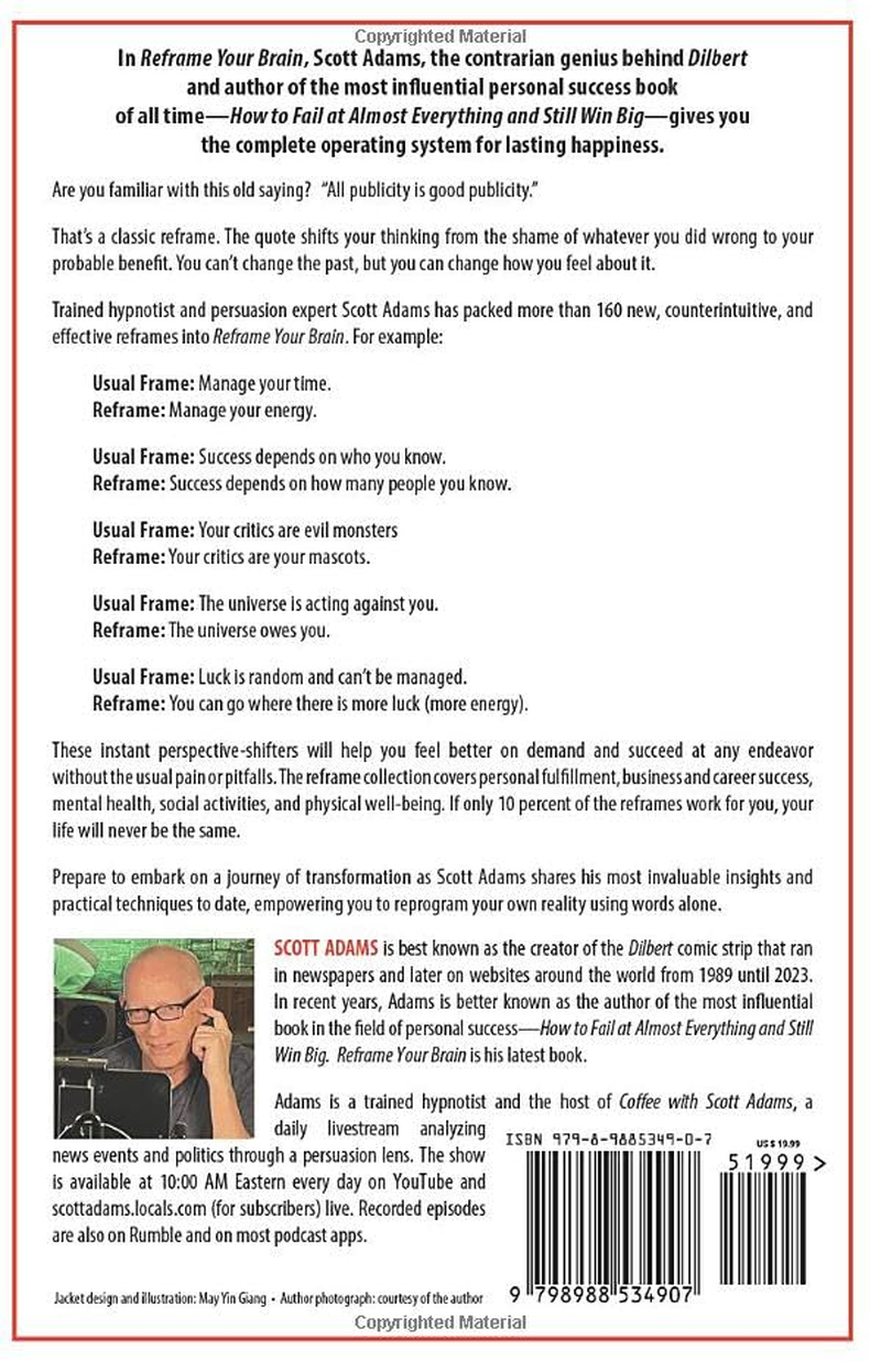 Reframe Your Brain: the User Interface for Happiness and Success